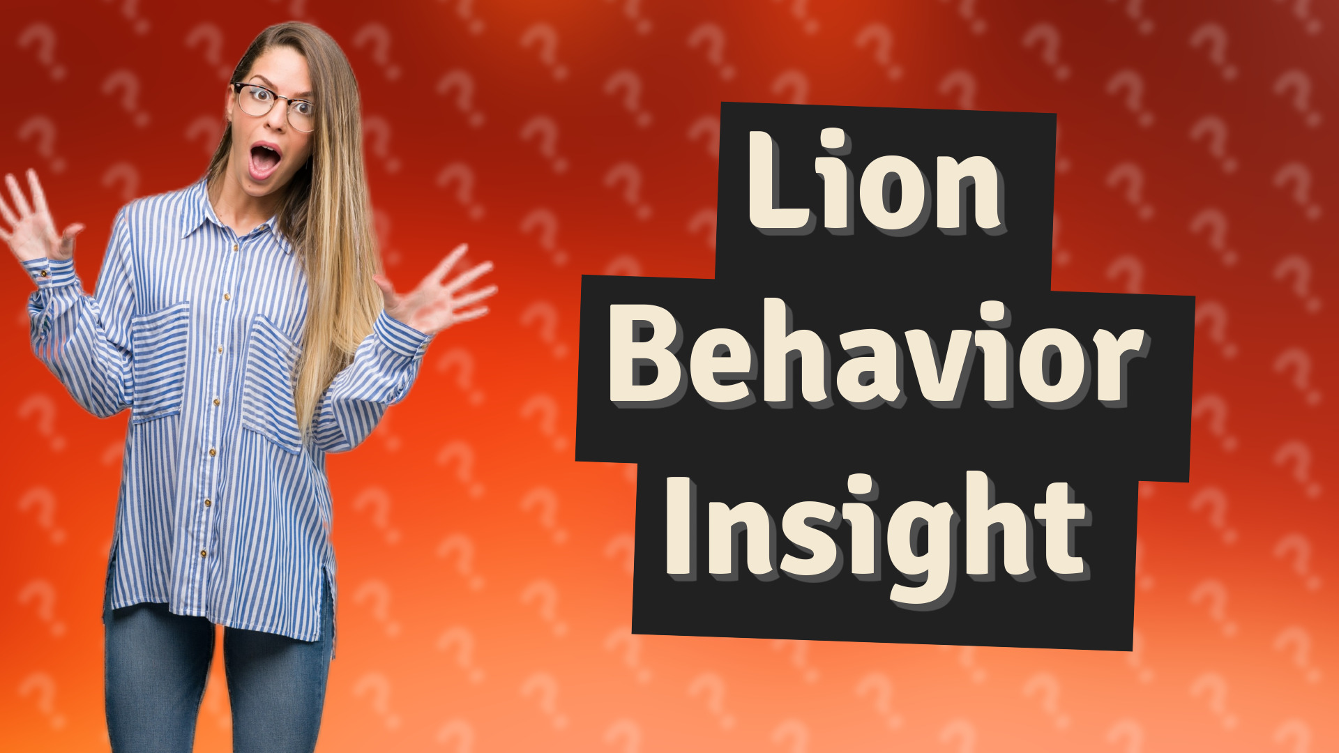 Lion Behavior Insight