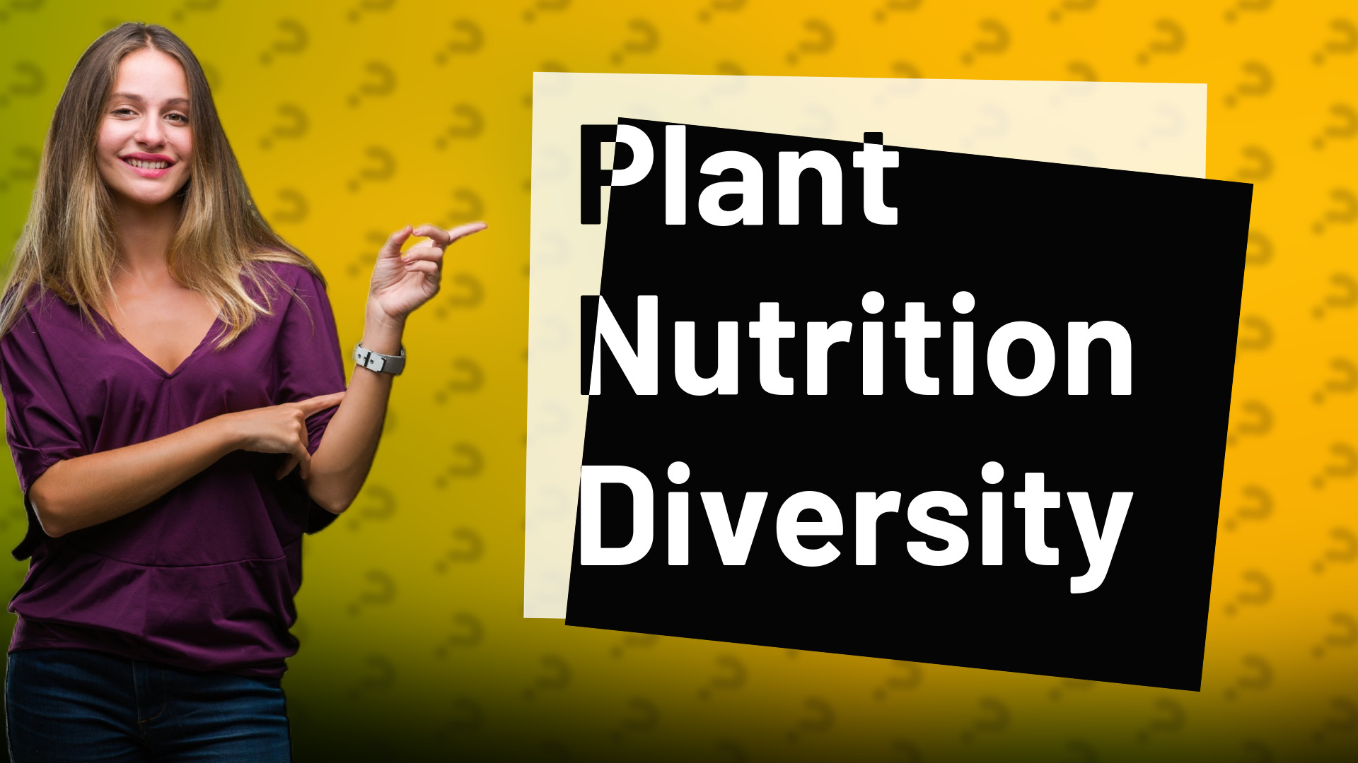 Plant Nutrition Diversity