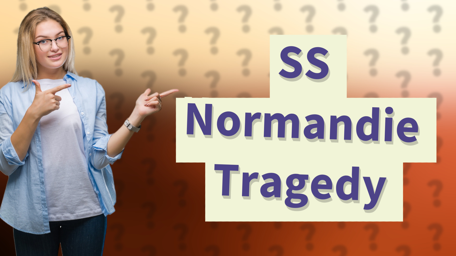 SS Normandie Tragedy