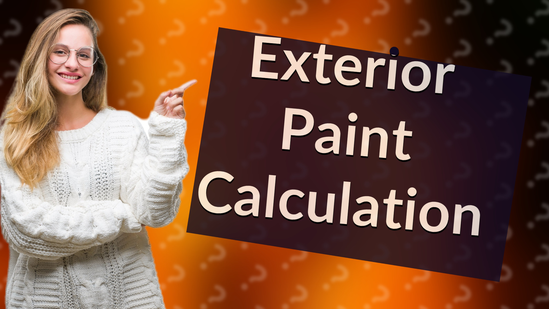 Exterior Paint Calculation