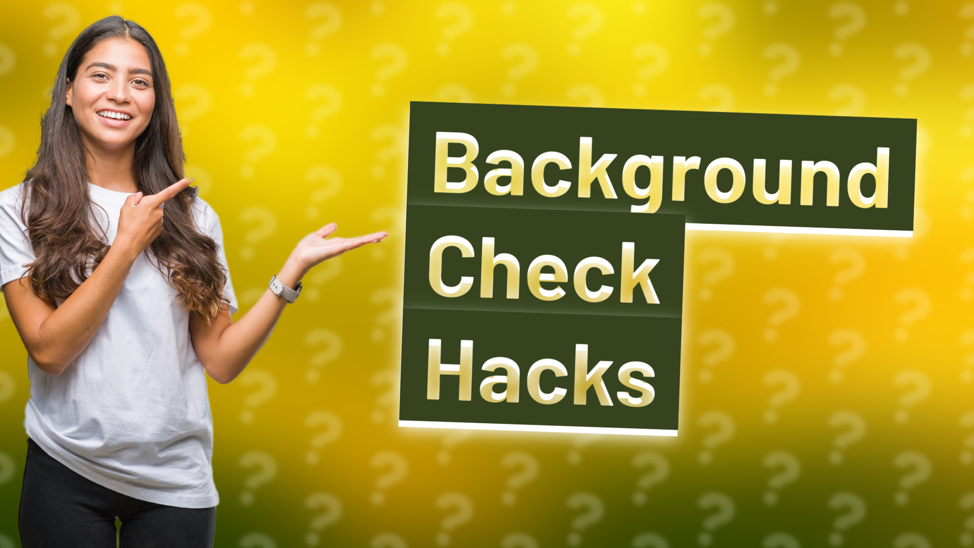 Background Check Hacks
