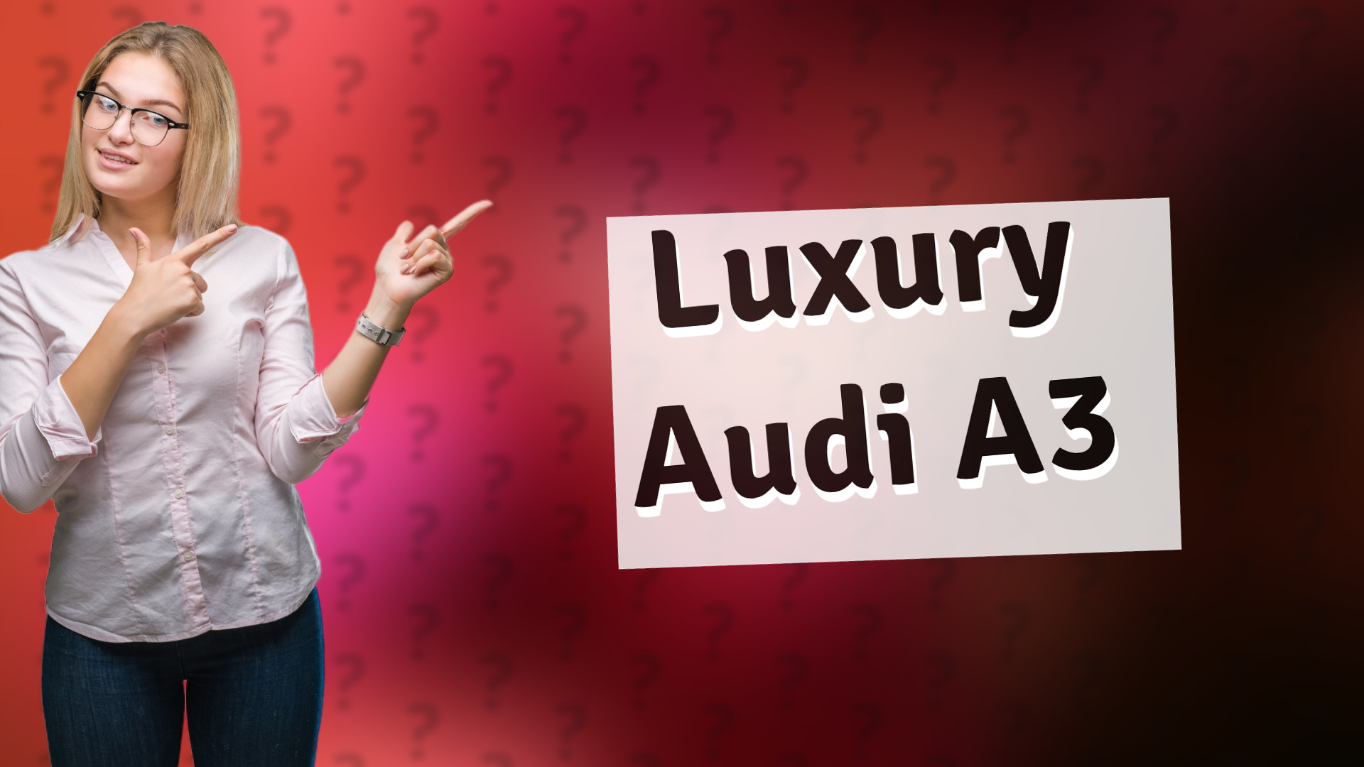 Luxury Audi A3