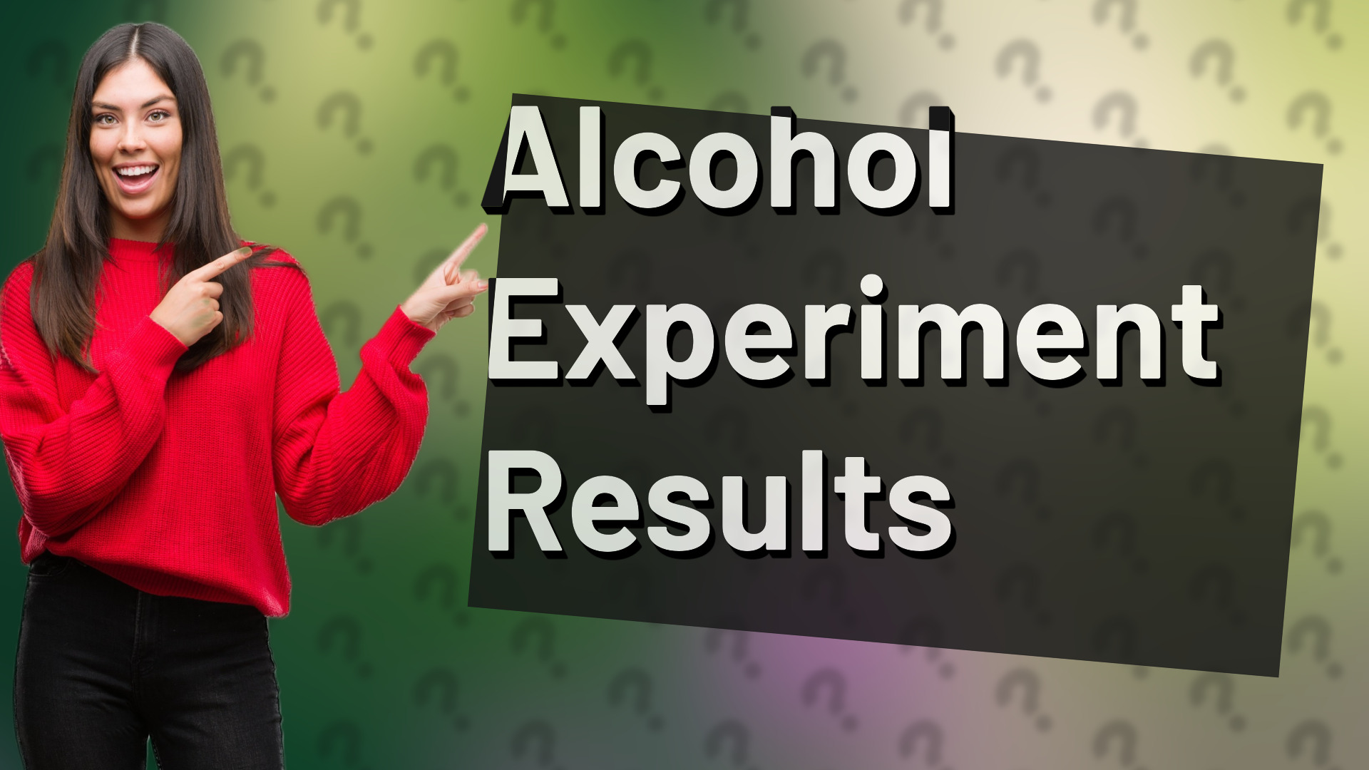Alcohol Experiment Results
