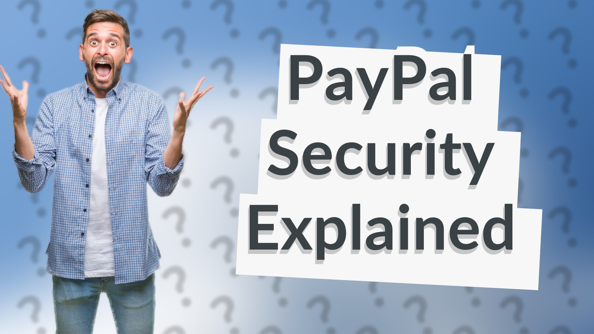 PayPal Security Explained