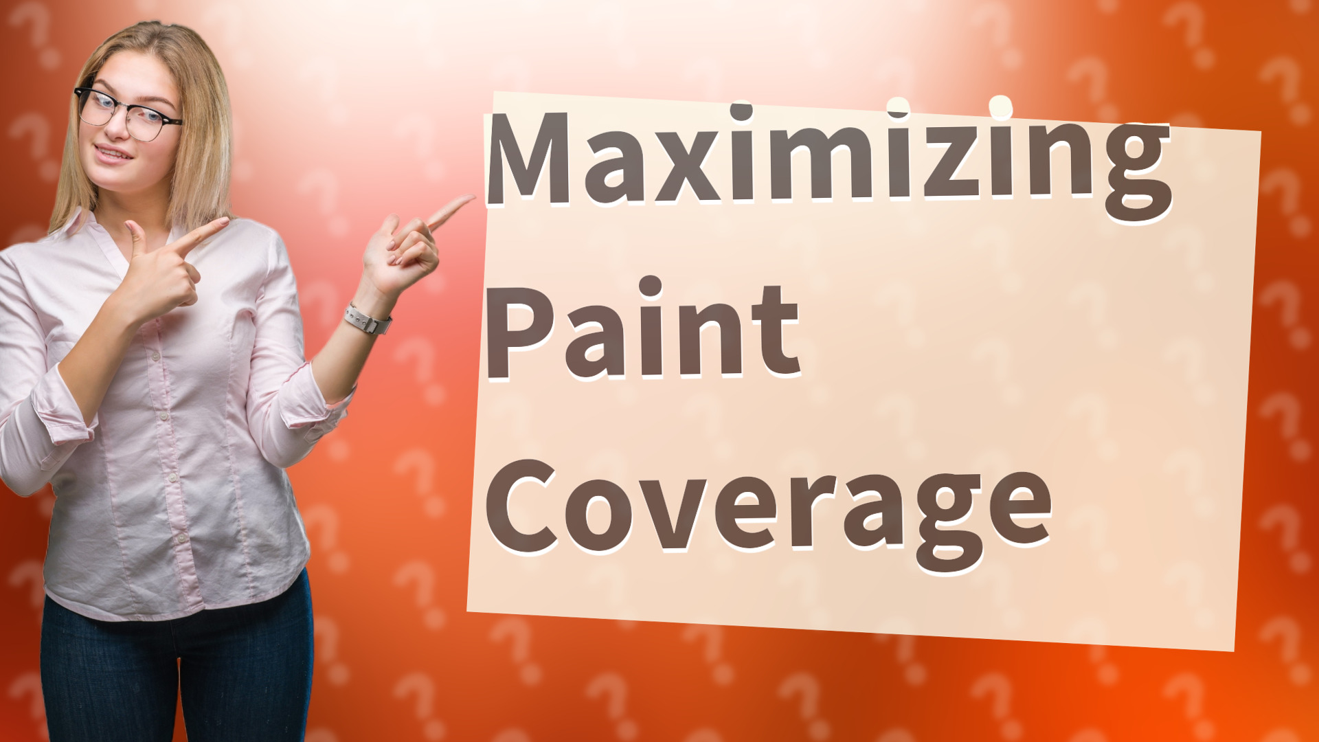 Maximizing Paint Coverage