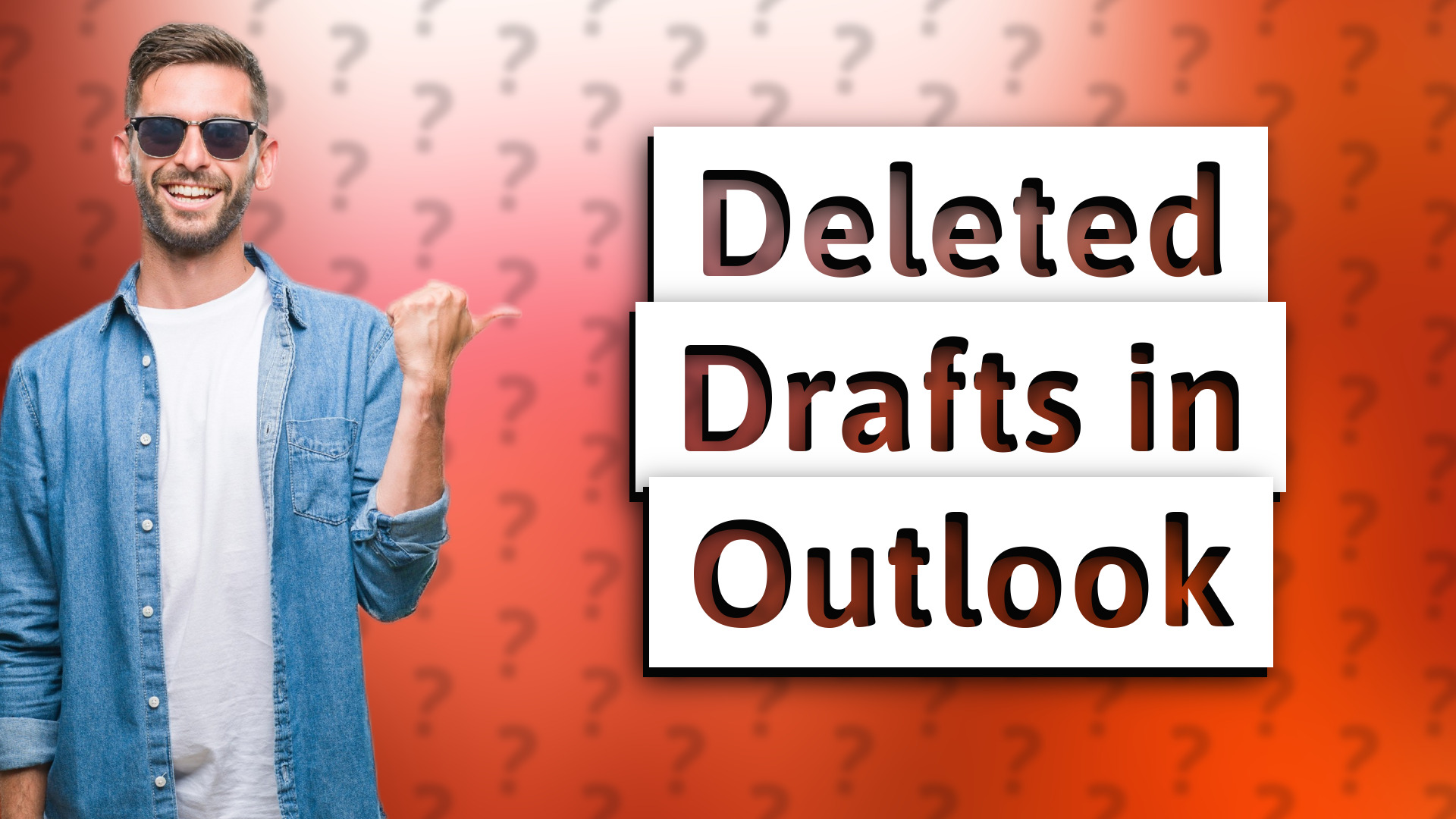 Deleted Drafts in Outlook