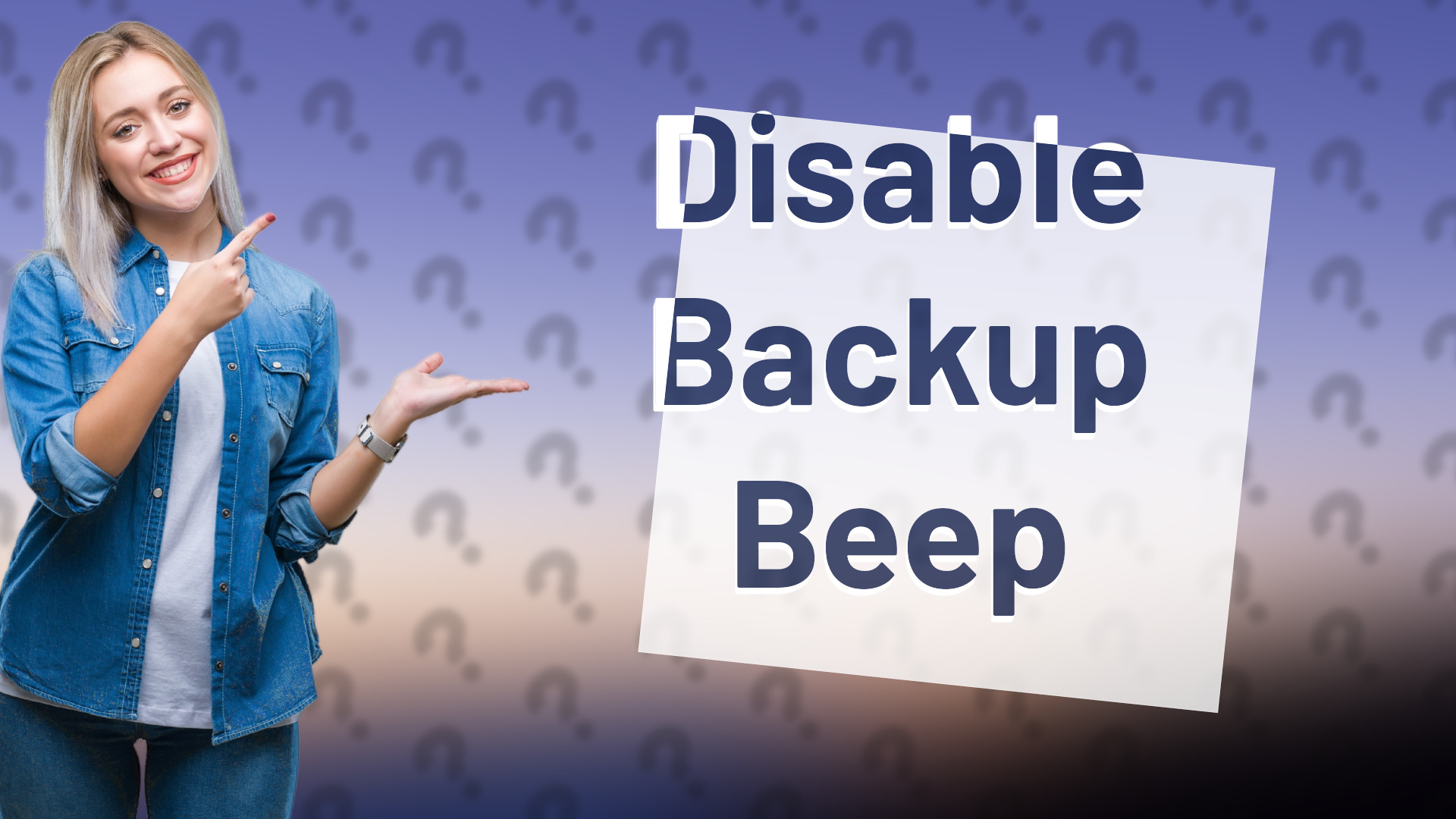 Disable Backup Beep