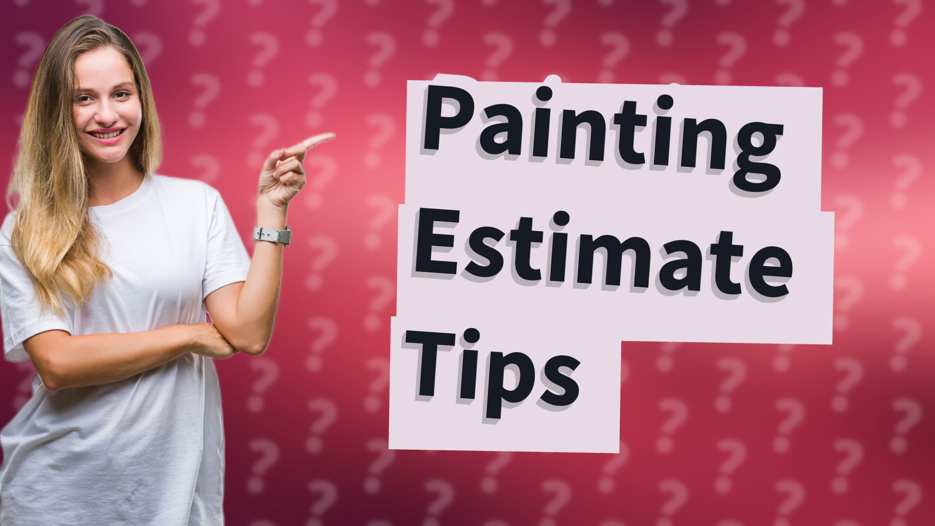 Painting Estimate Tips