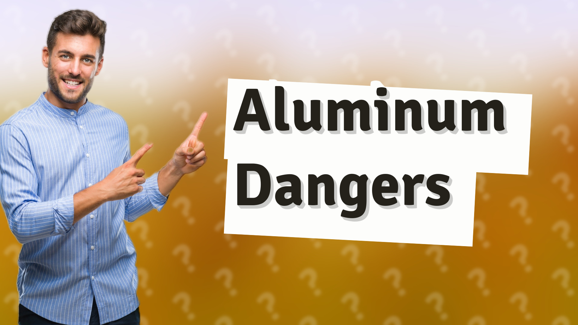 Aluminum Dangers