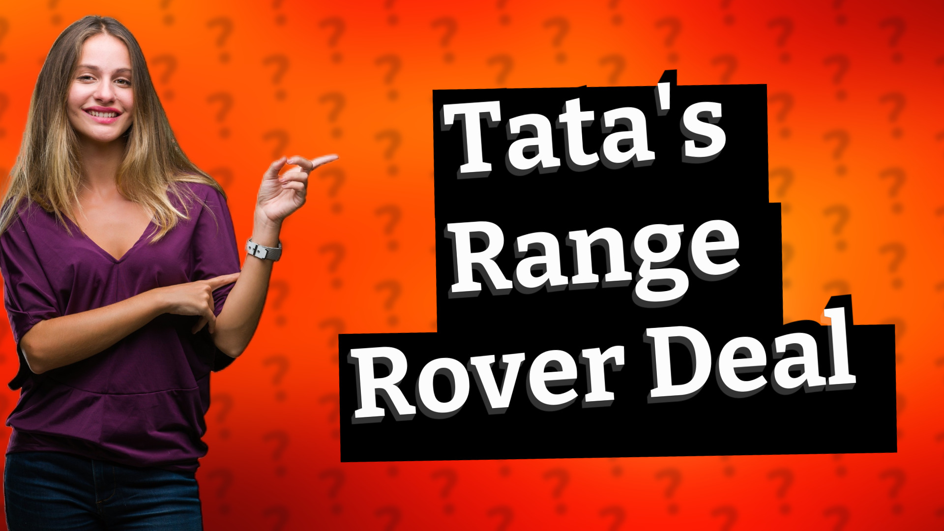 Tata's Range Rover Deal