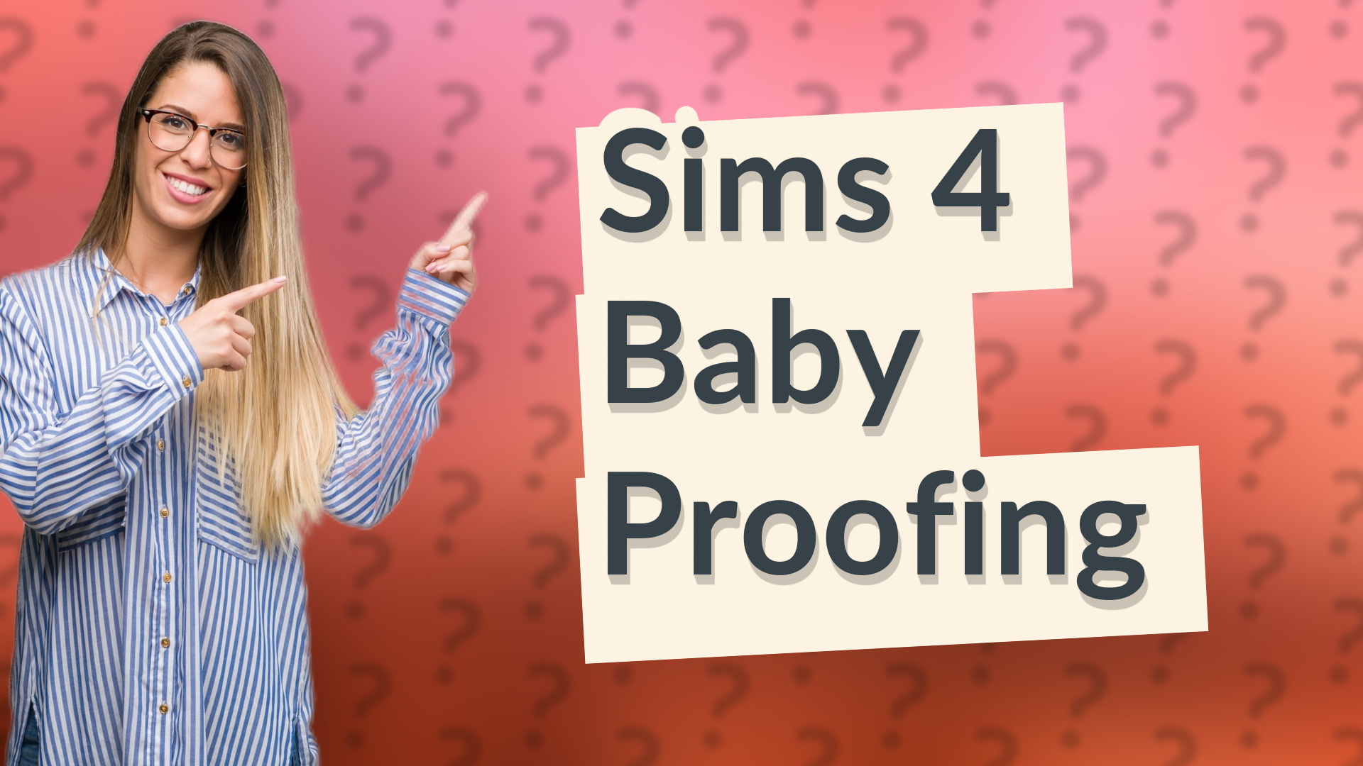 Sims 4 Baby Proofing