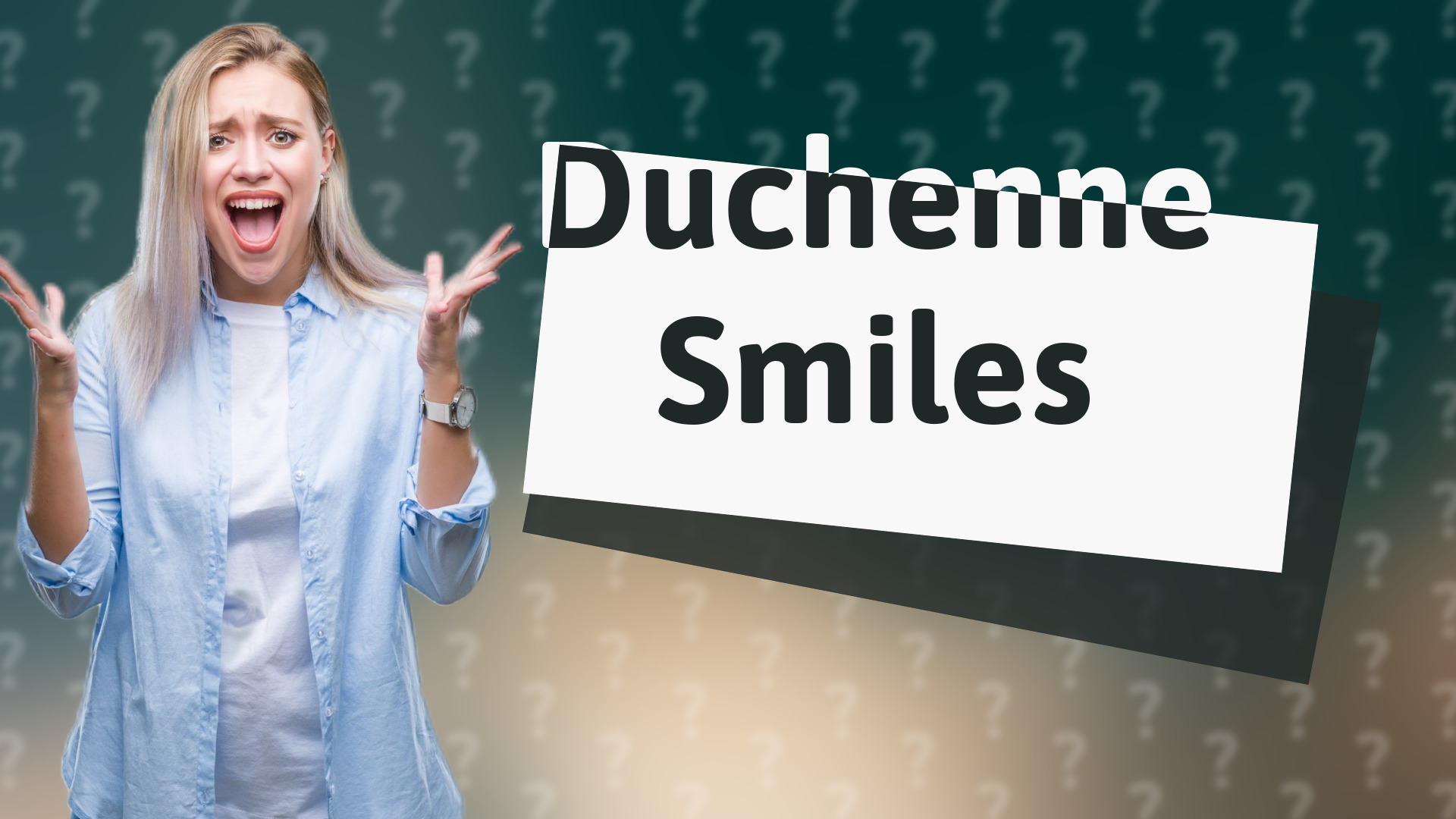 Duchenne Smiles
