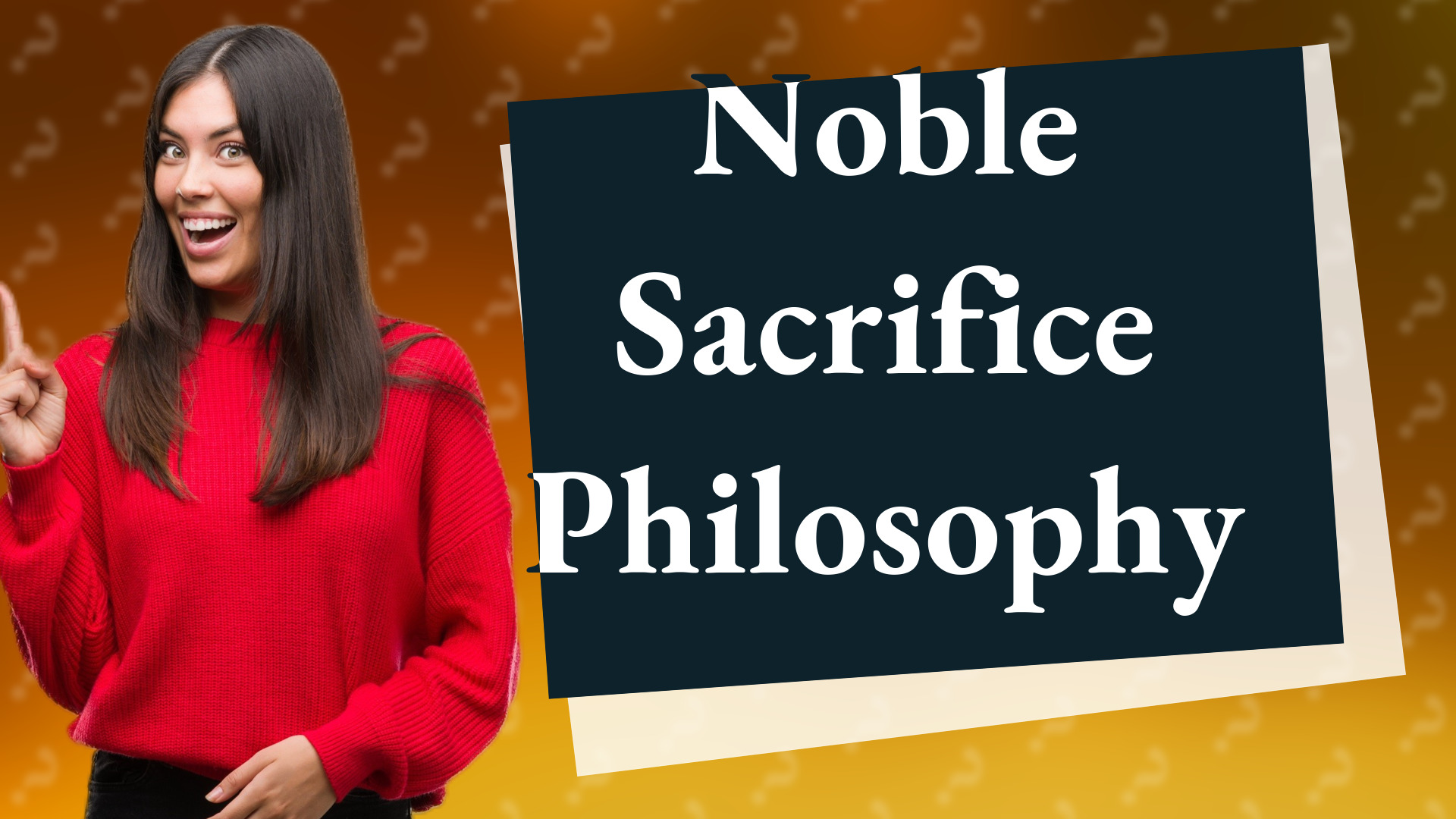 Noble Sacrifice Philosophy