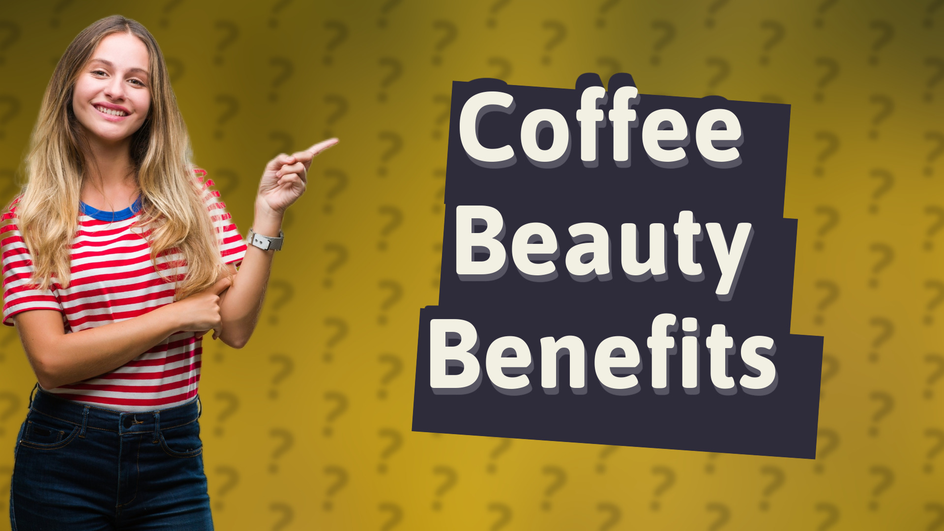Coffee Beauty Benefits