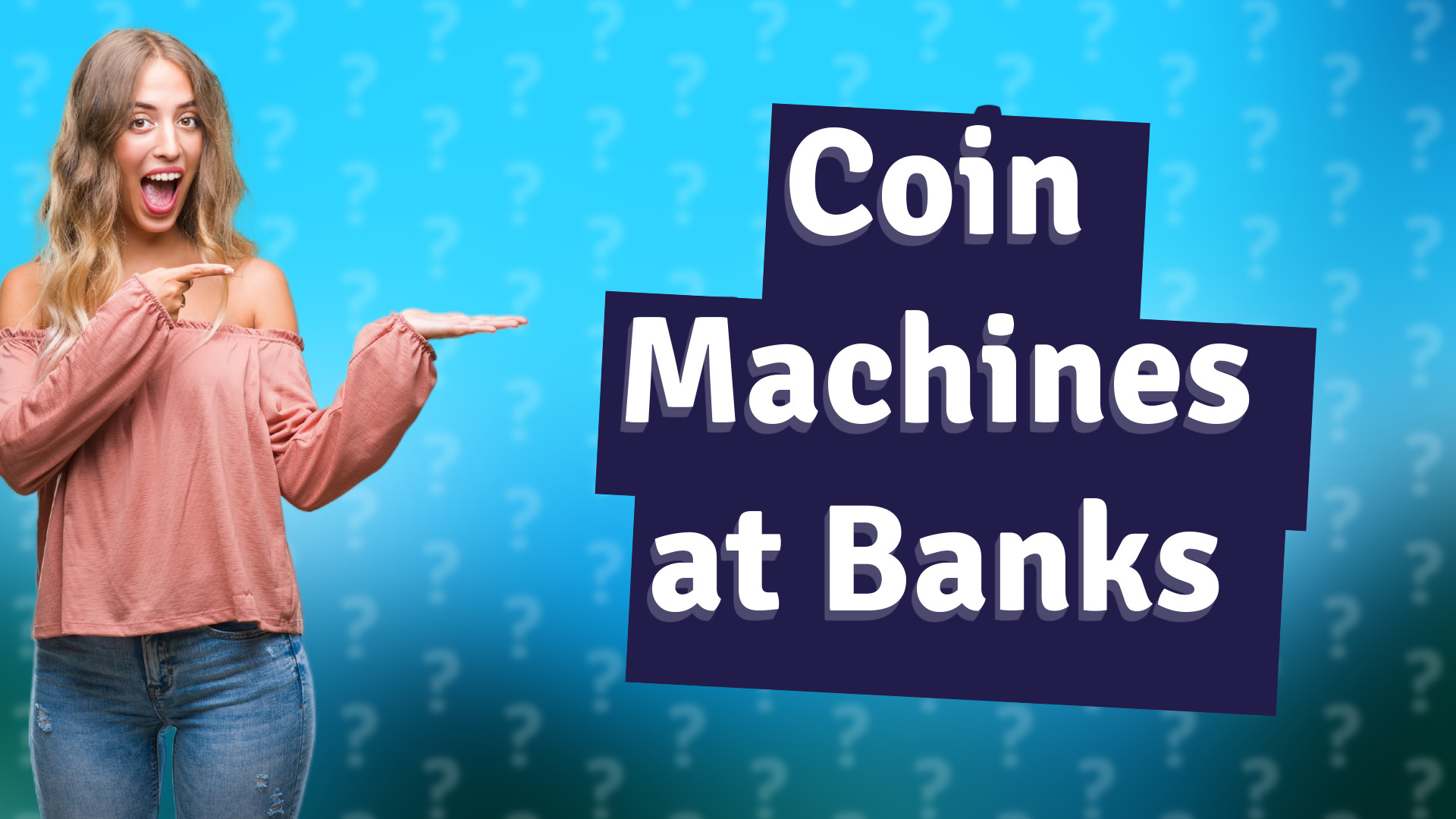 Coin Machines at Banks