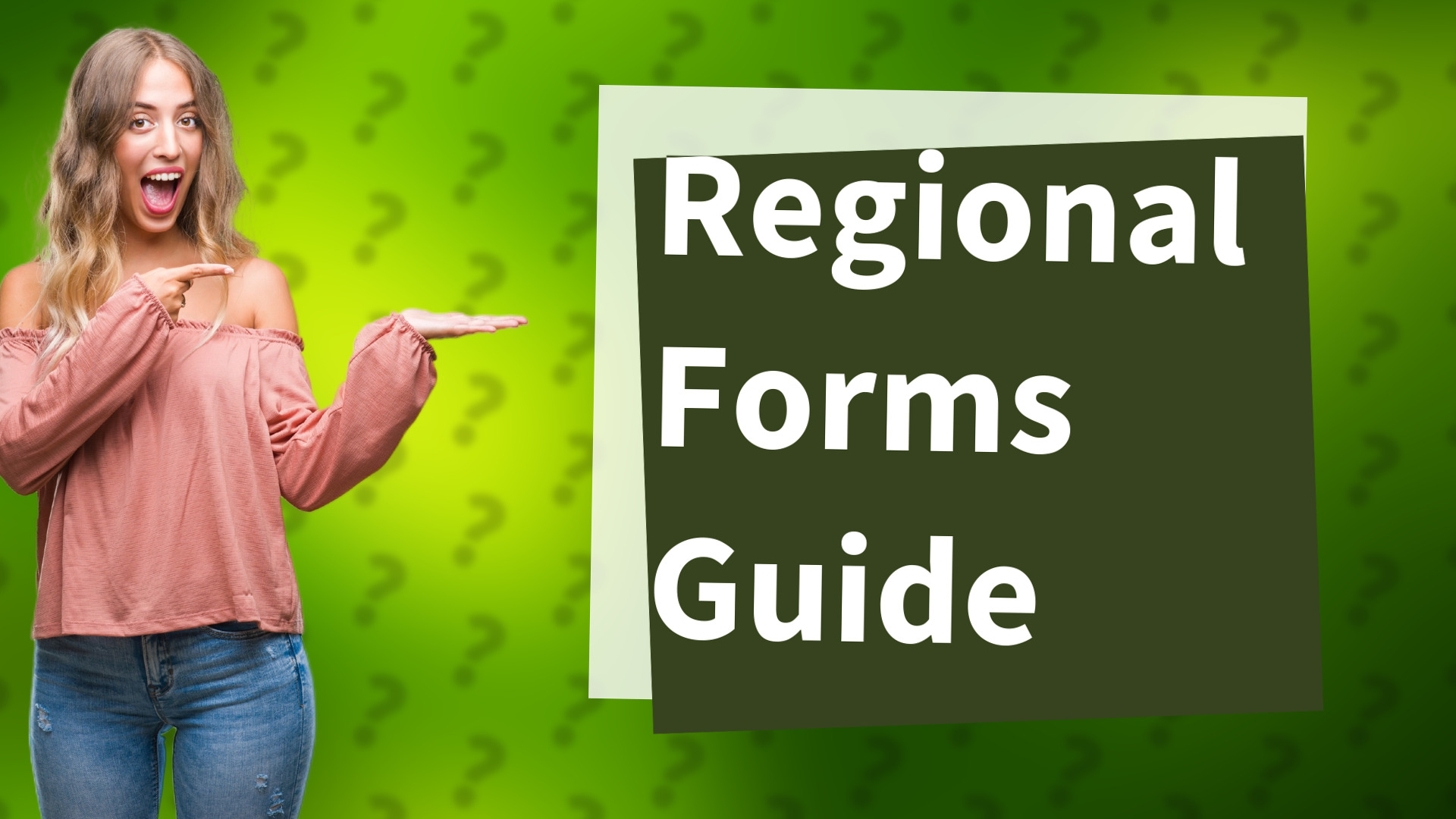 Regional Forms Guide