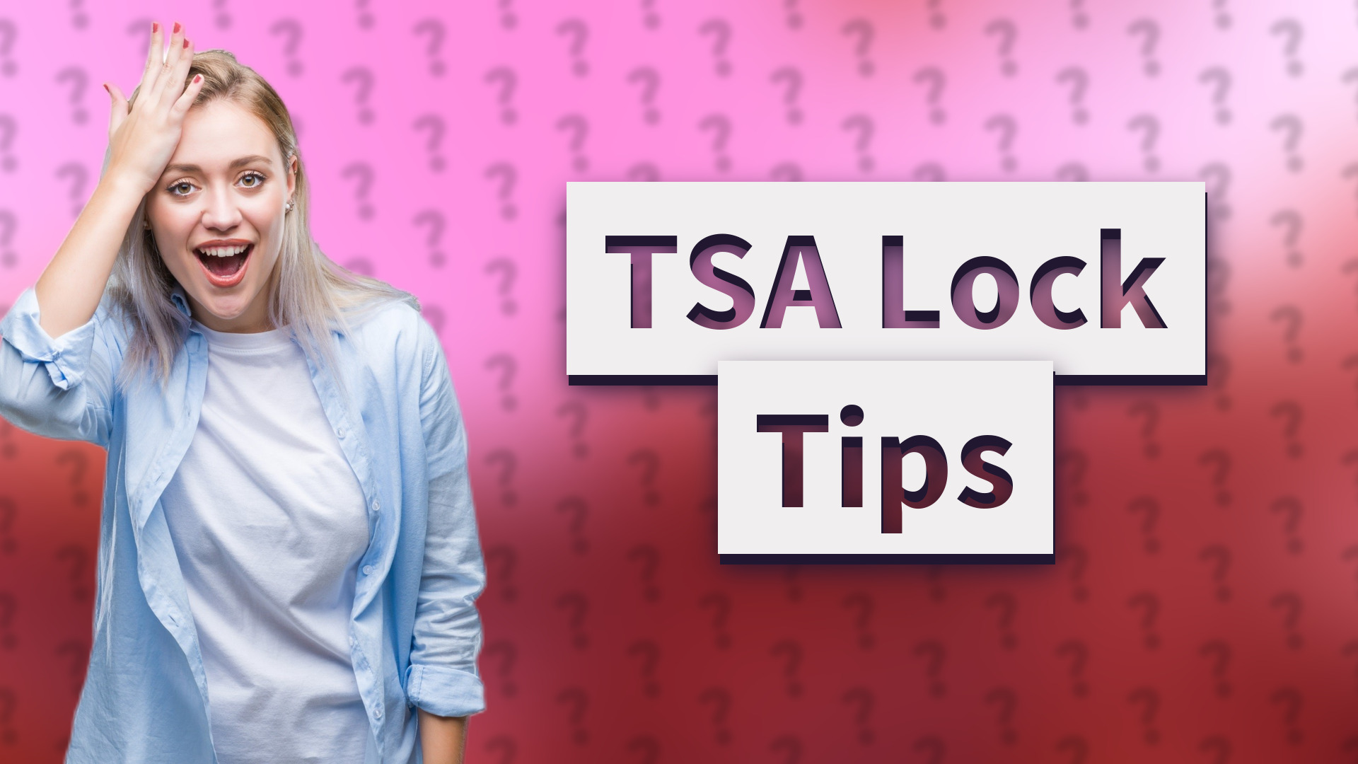 TSA Lock Tips