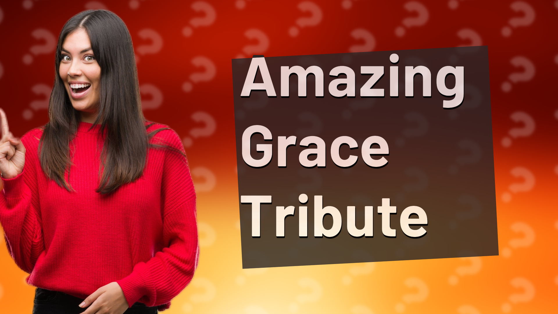 Amazing Grace Tribute