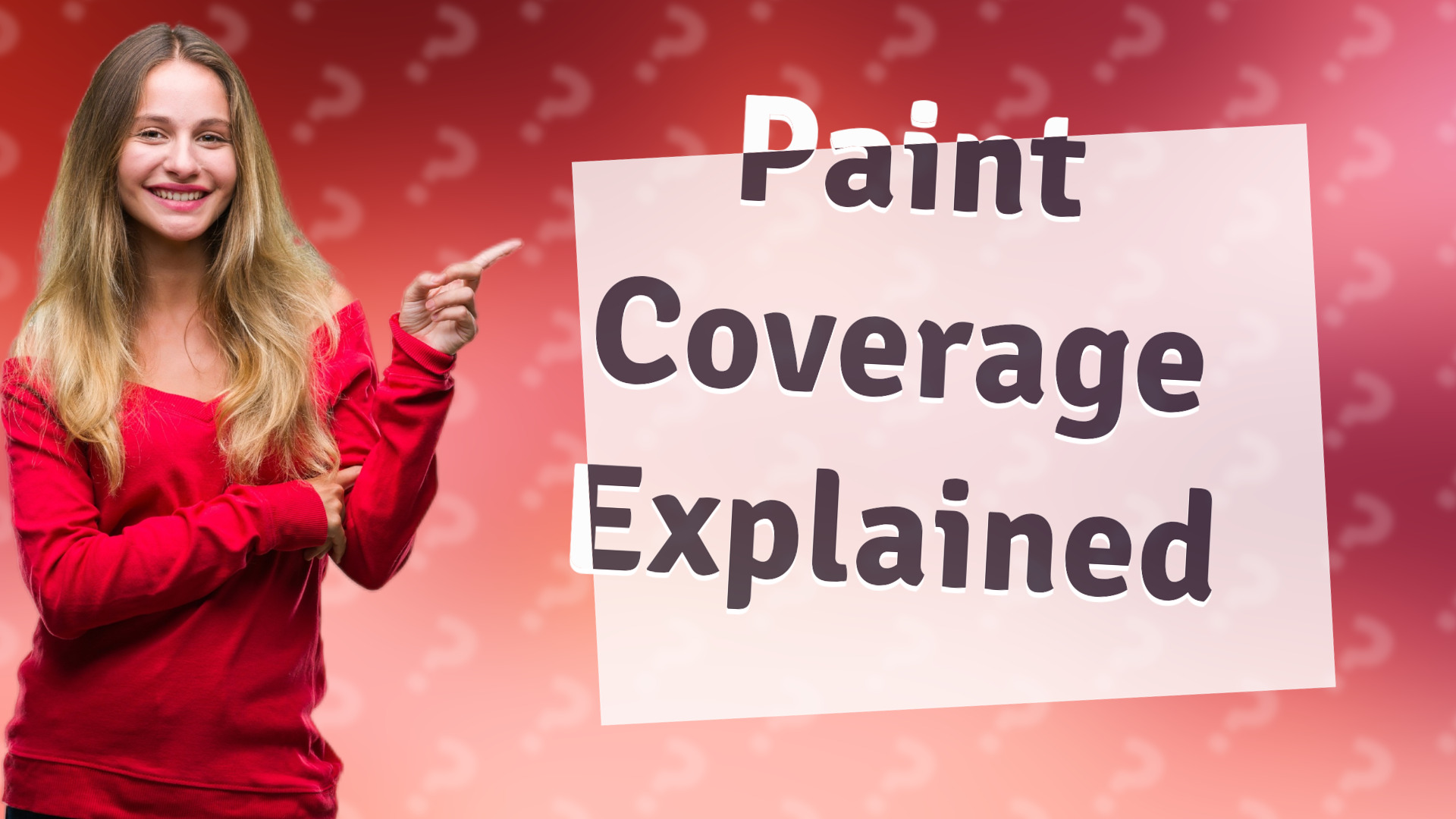 Paint Coverage Explained