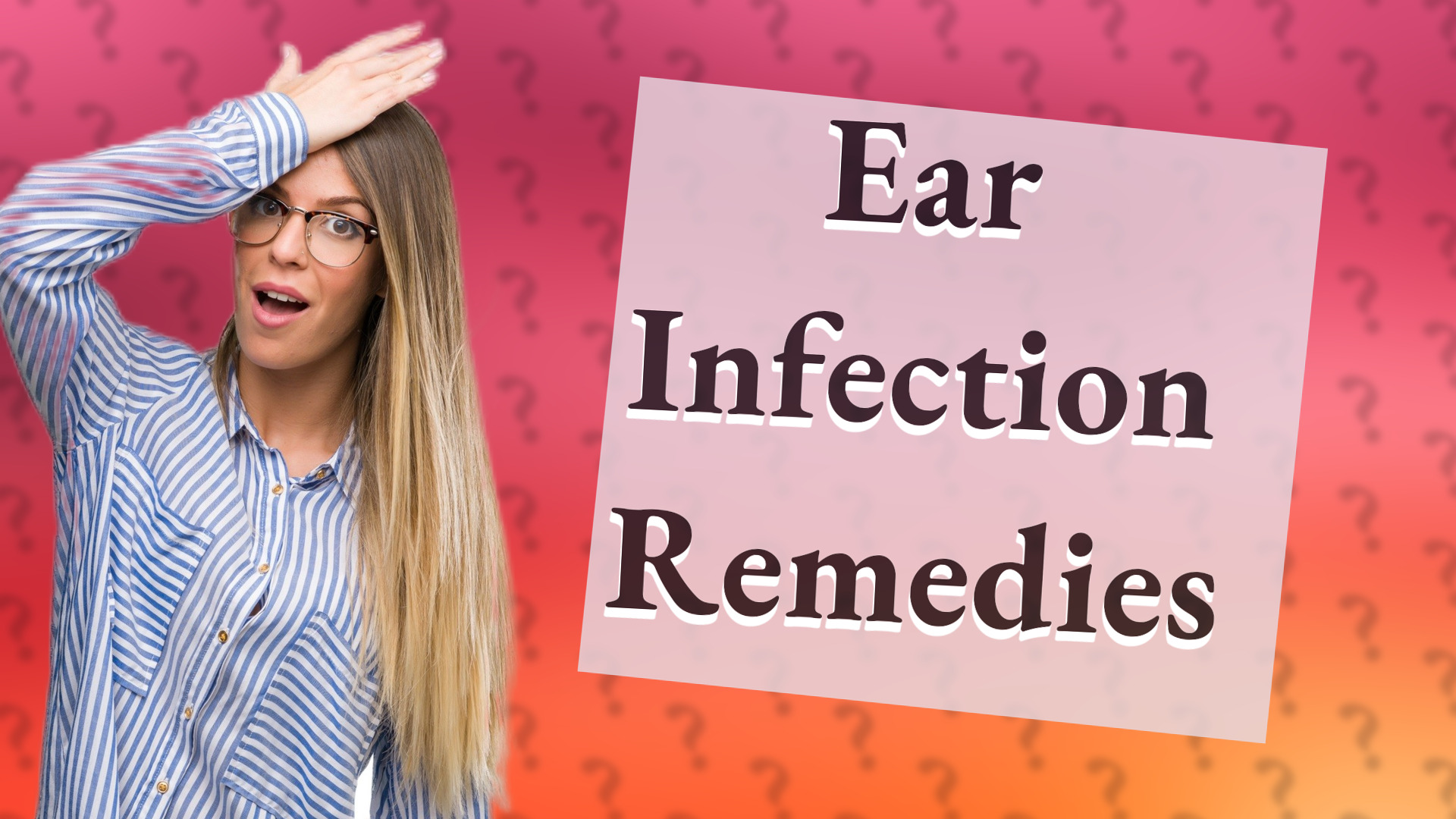 Ear Infection Remedies