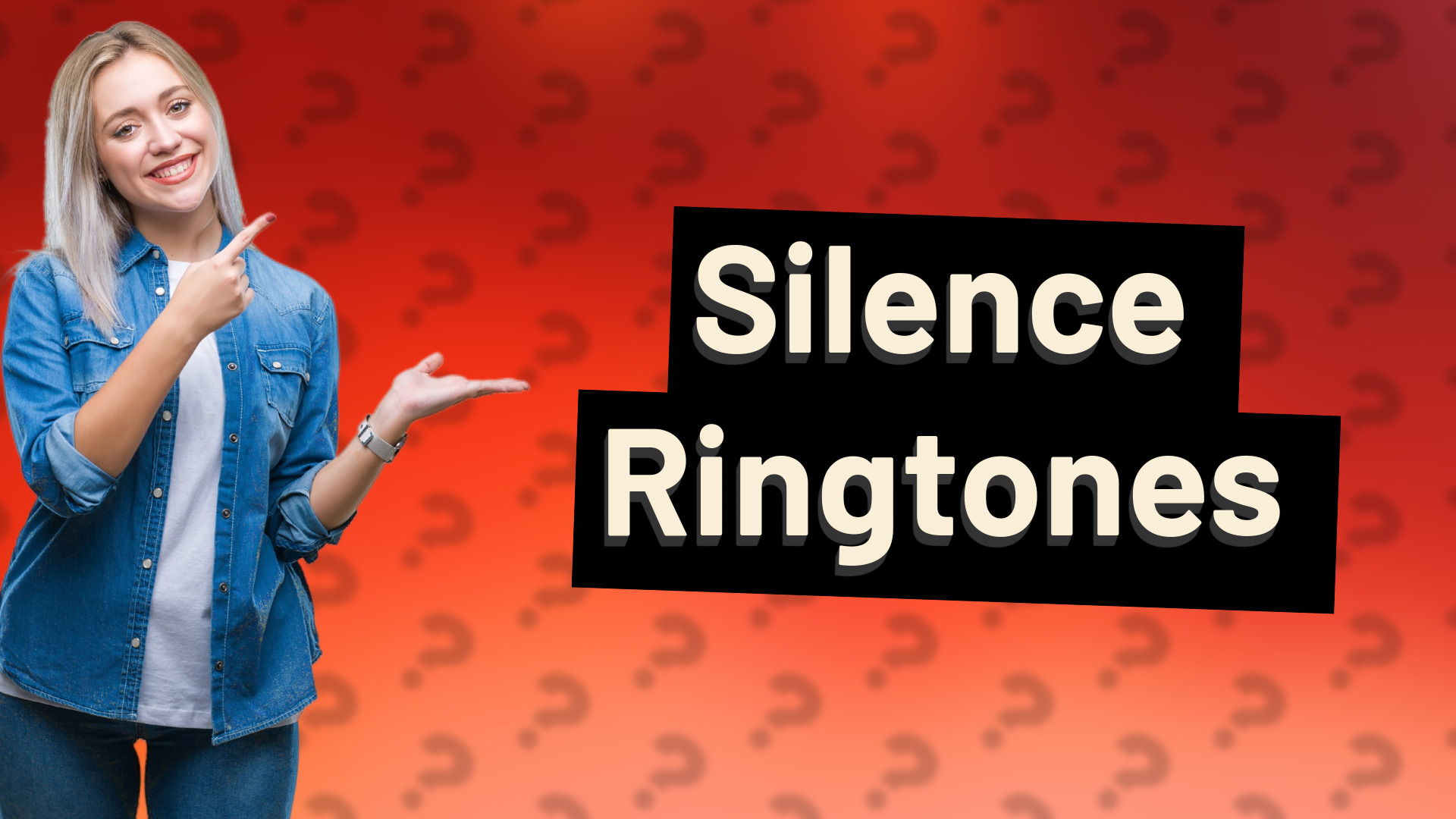 Silence Ringtones
