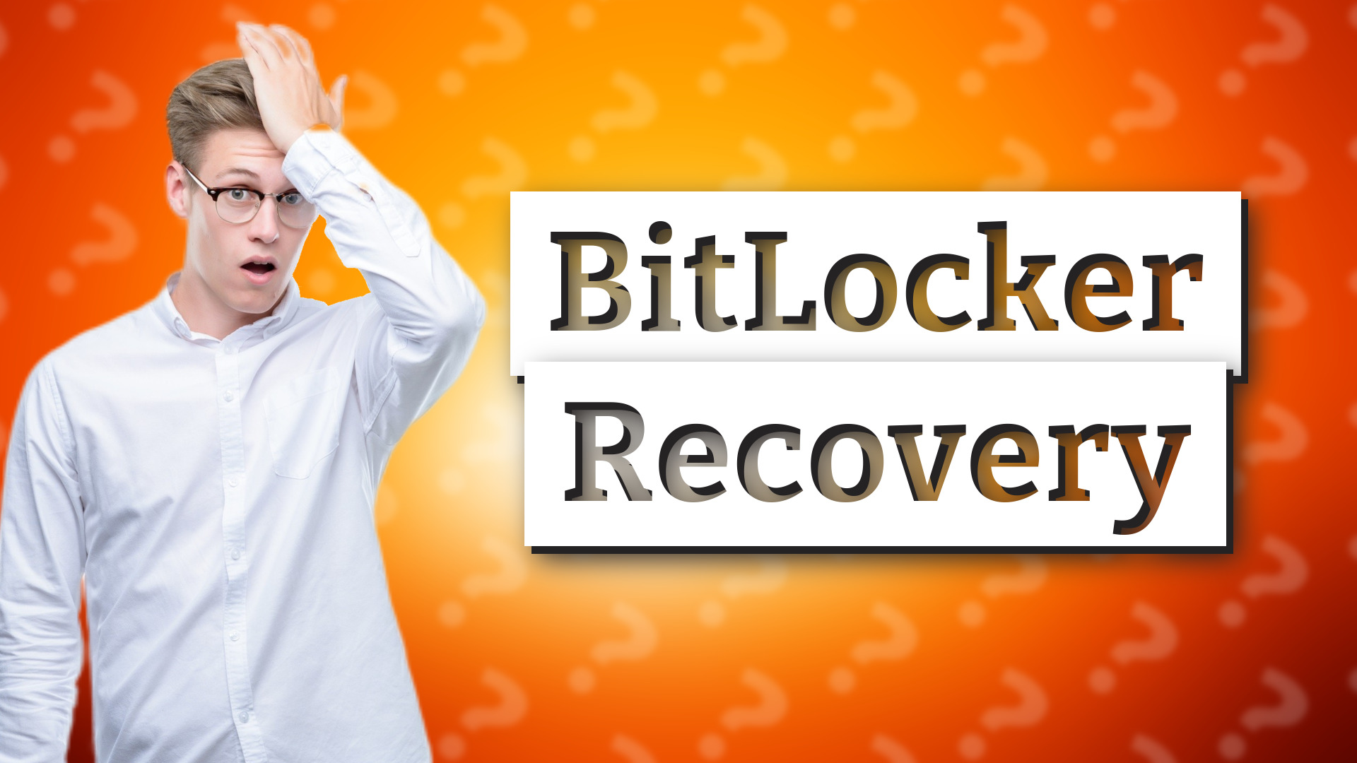 BitLocker Recovery