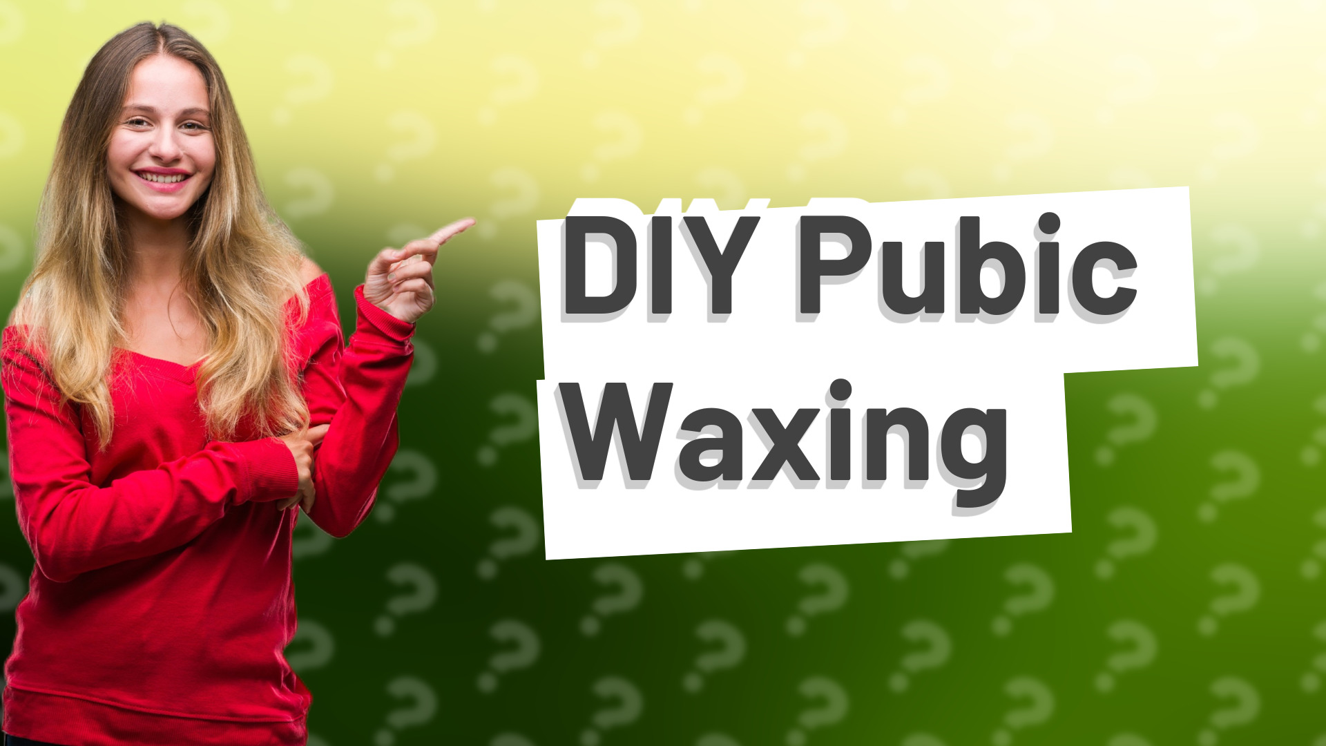 DIY Pubic Waxing