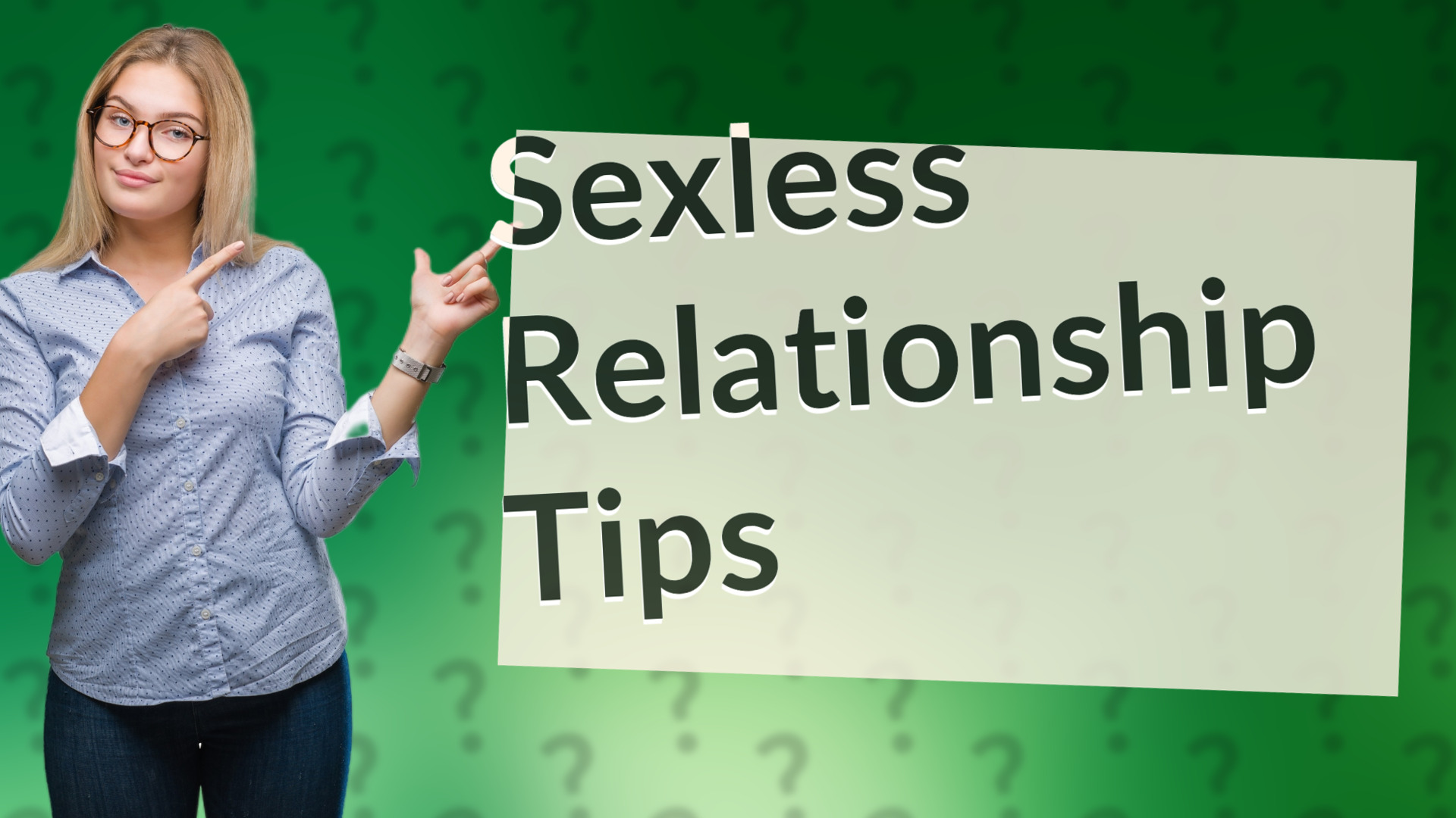 Sexless Relationship Tips