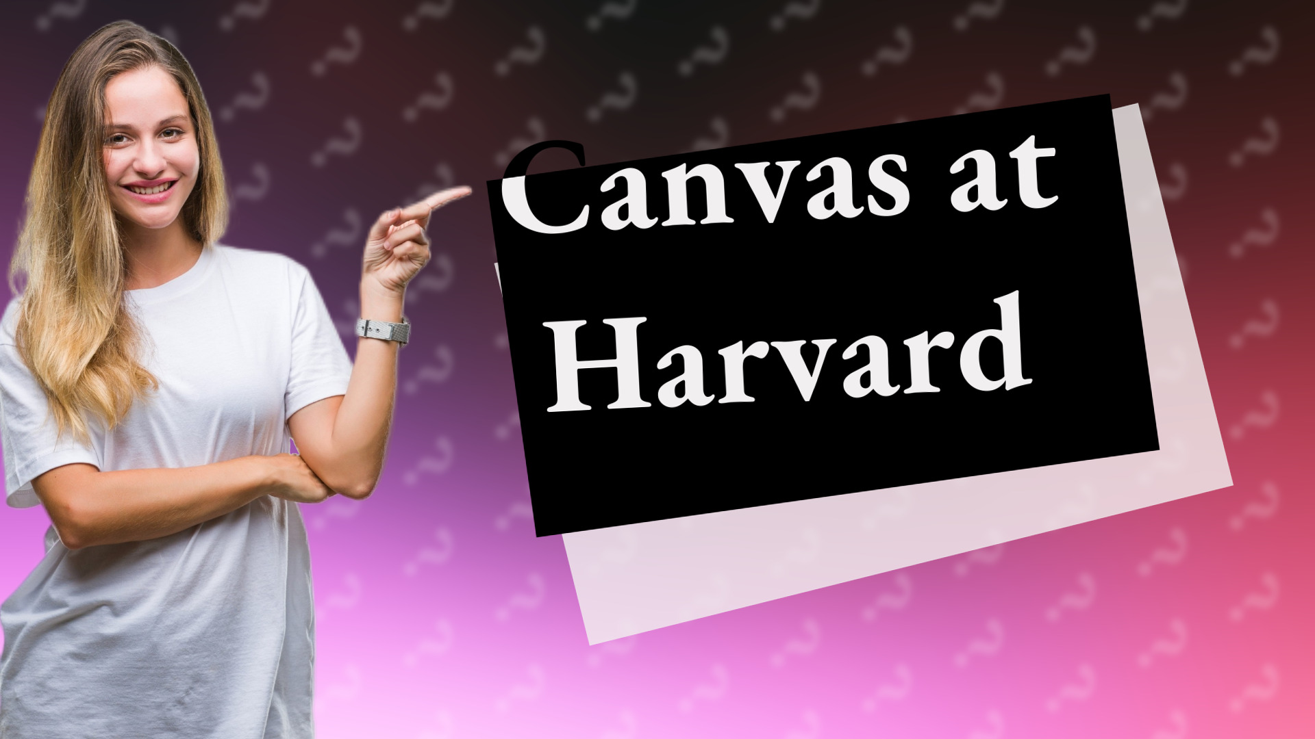 Canvas at Harvard