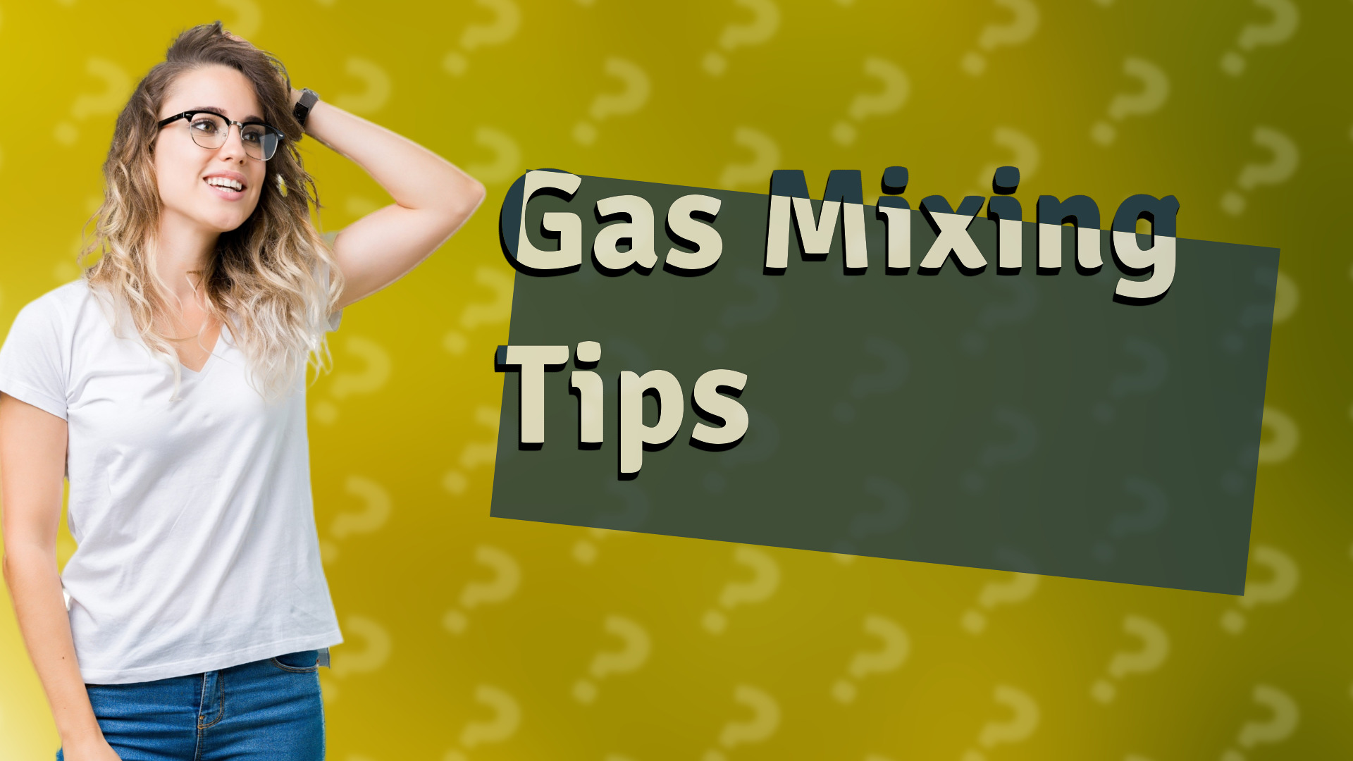 Gas Mixing Tips