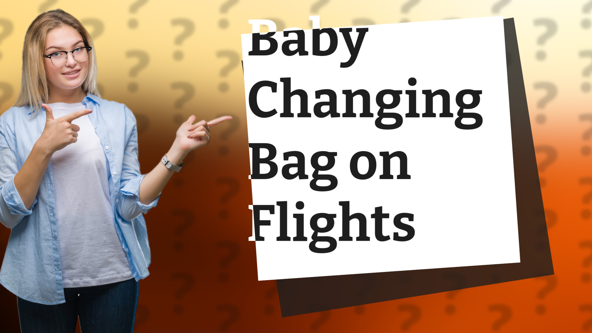 Baby Changing Bag on Flights