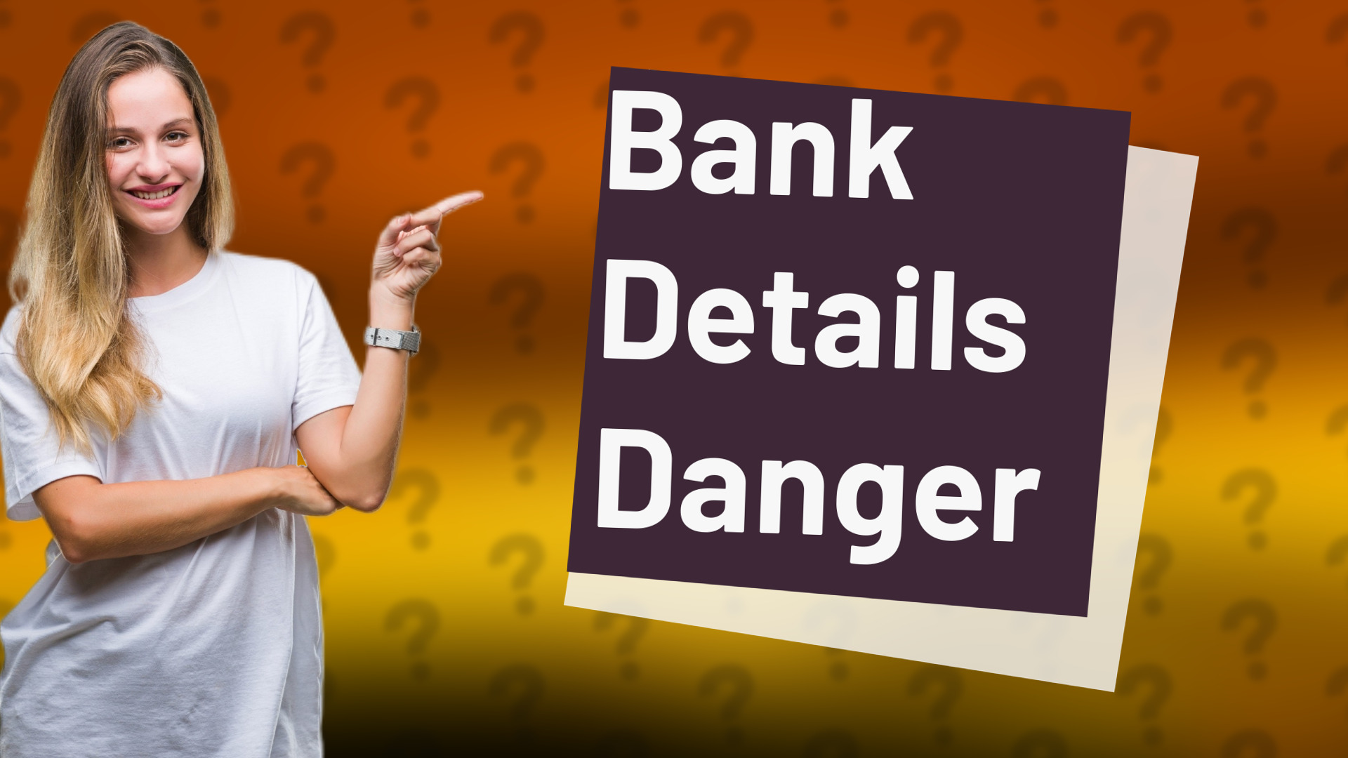 Bank Details Danger