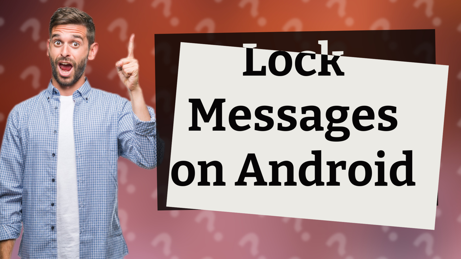 Lock Messages on Android