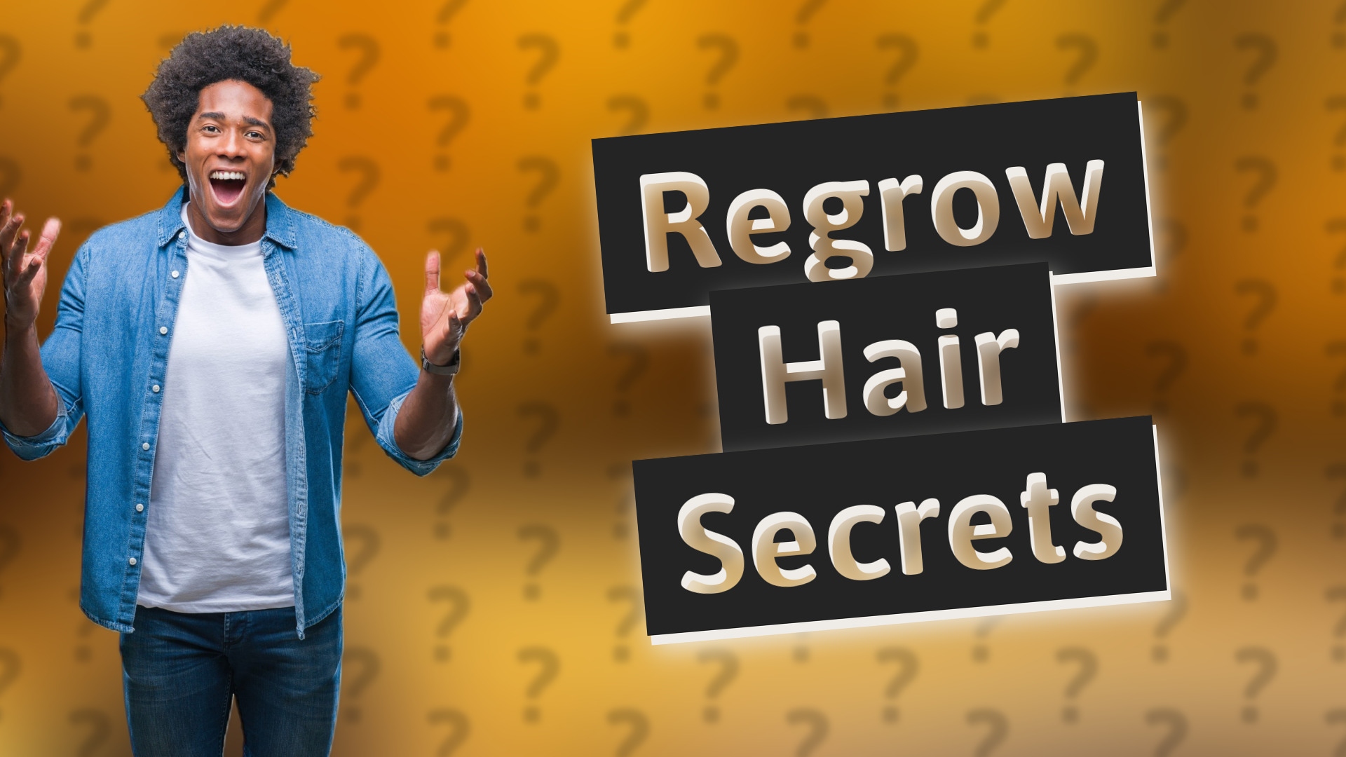 Regrow Hair Secrets