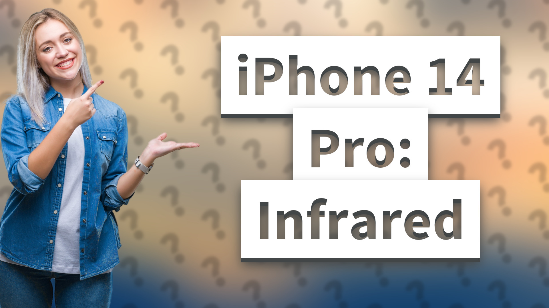 iPhone 14 Pro: Infrared