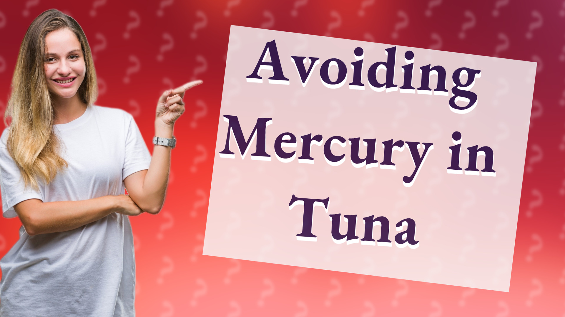 Avoiding Mercury in Tuna
