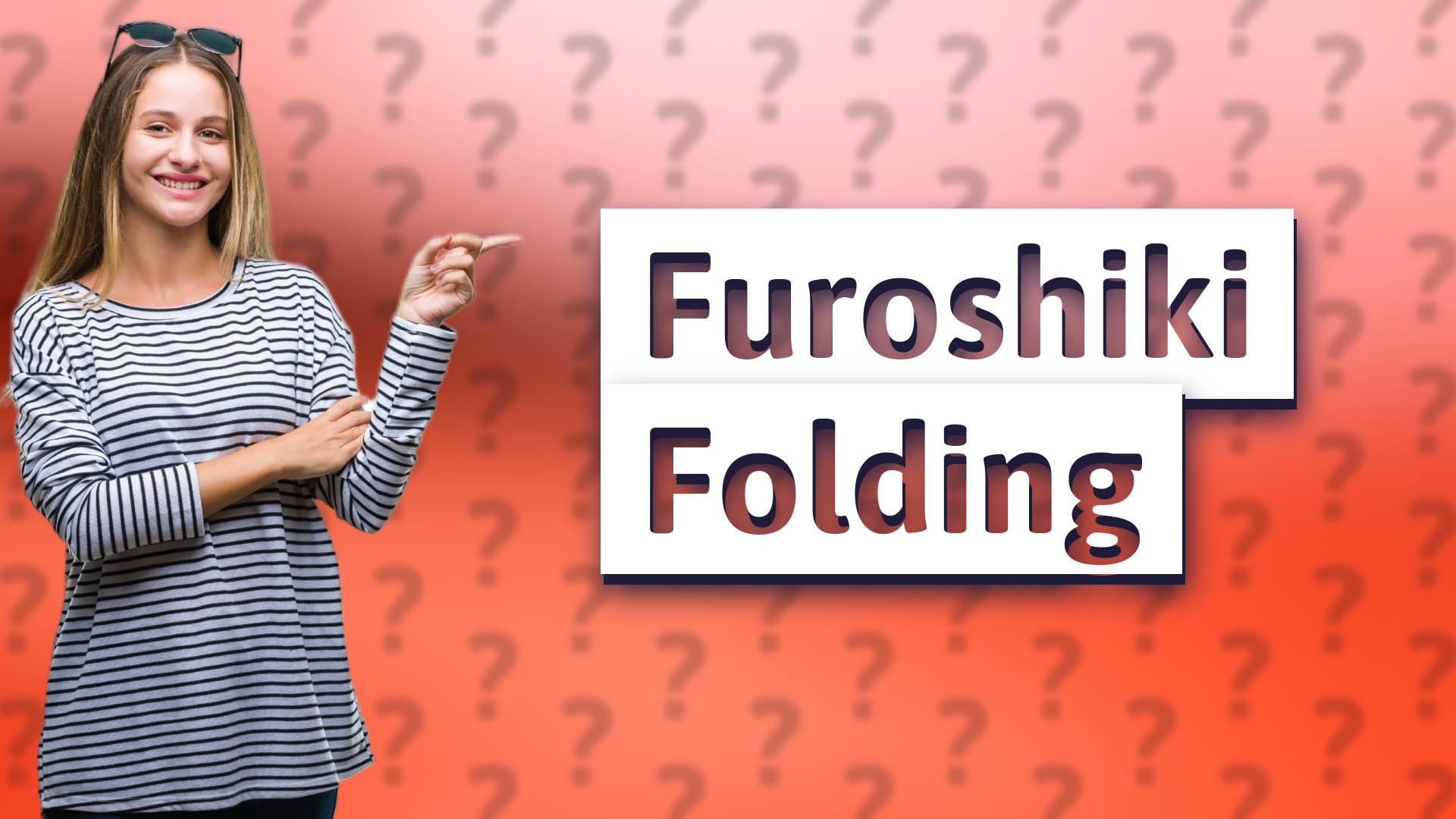 Furoshiki Folding
