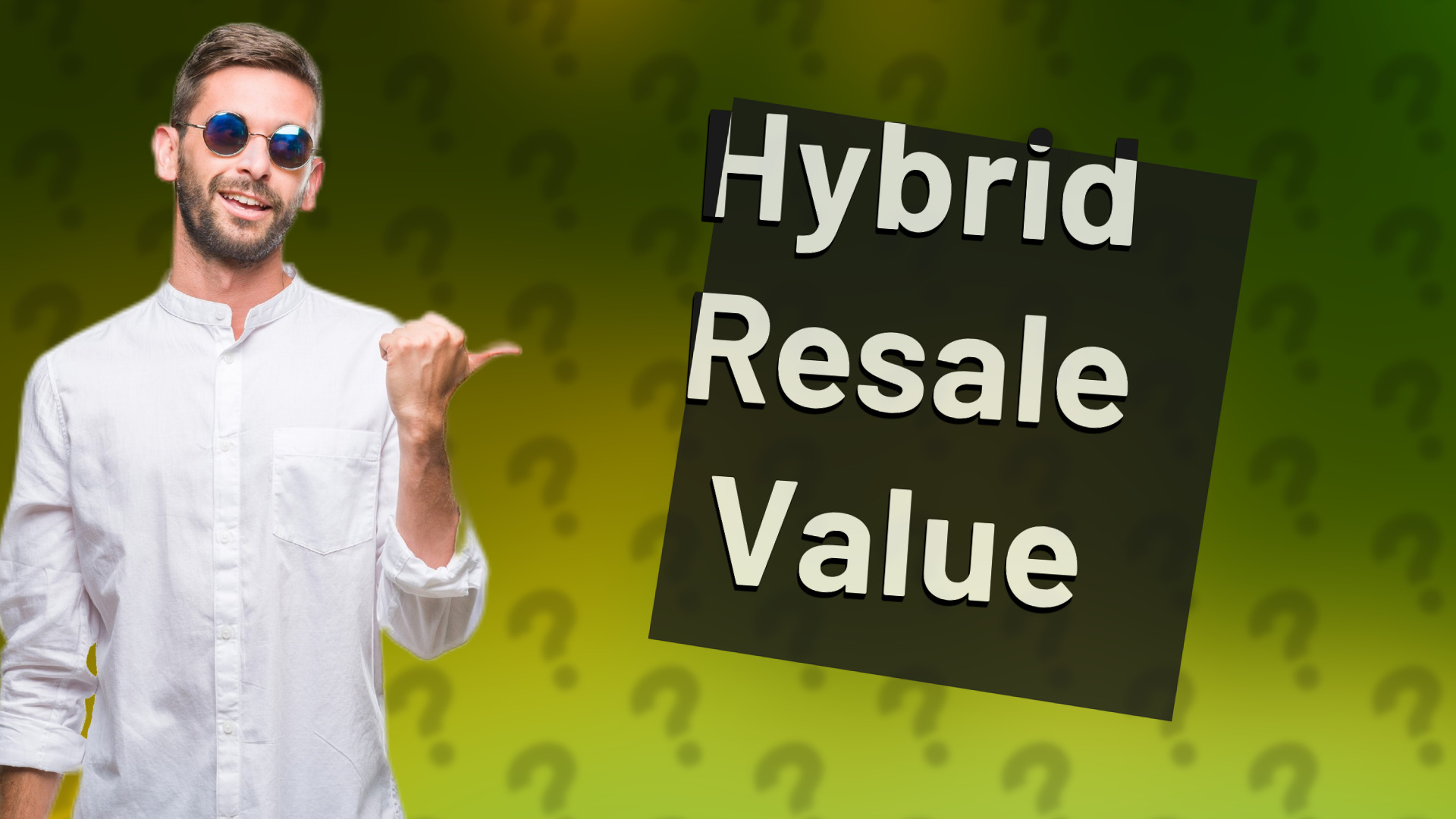 Hybrid Resale Value