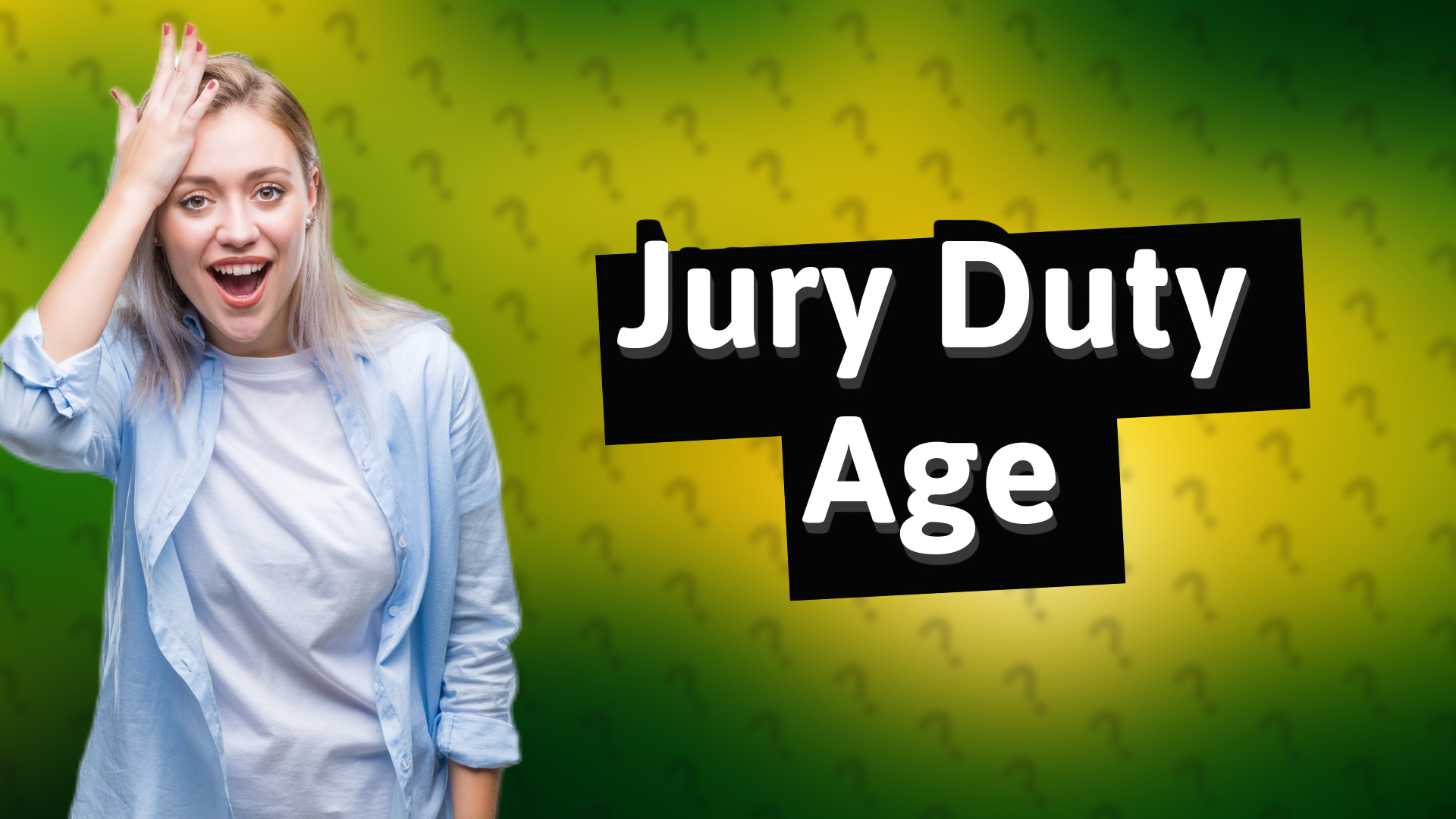 Jury Duty Age
