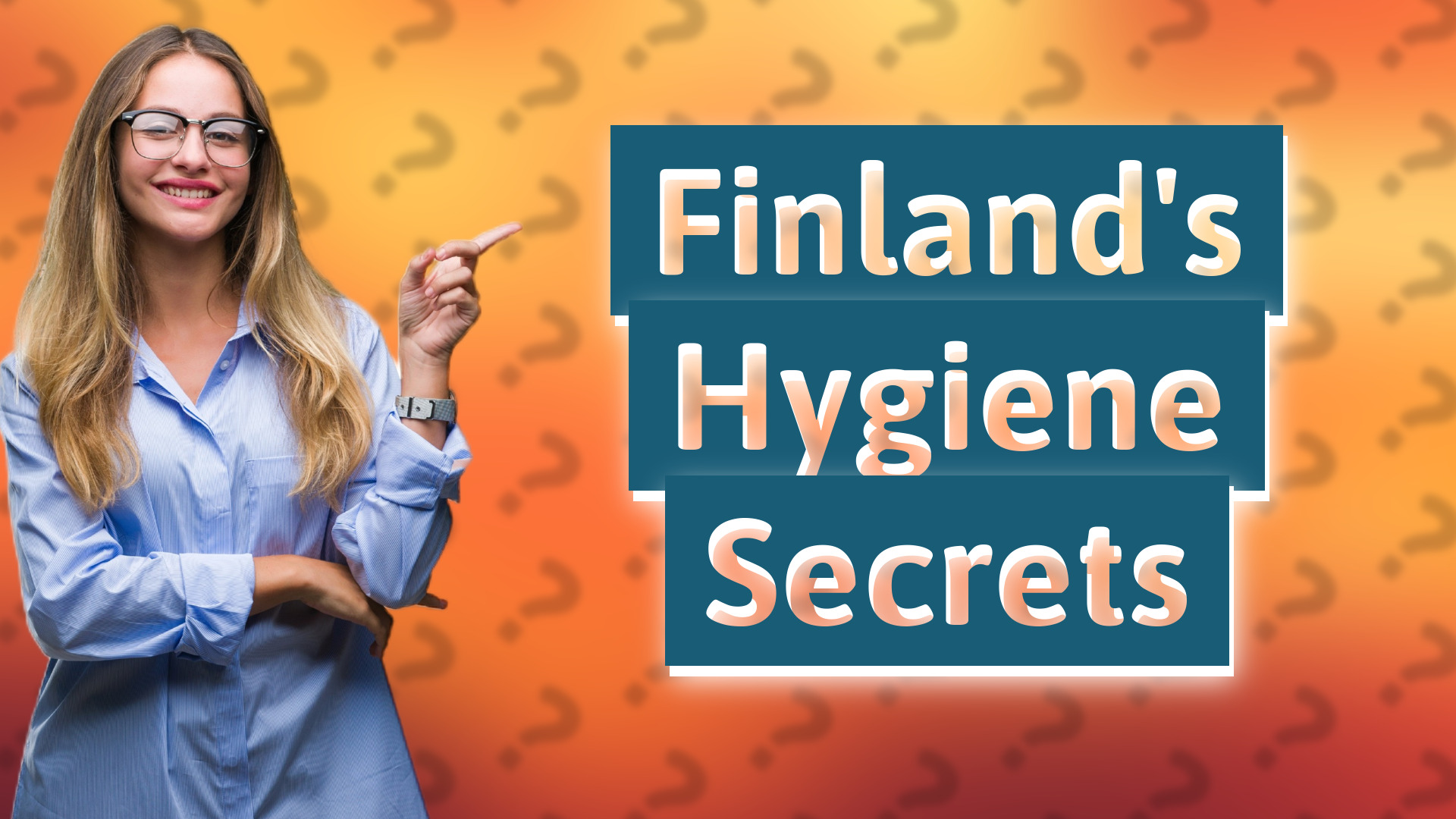 Finland's Hygiene Secrets