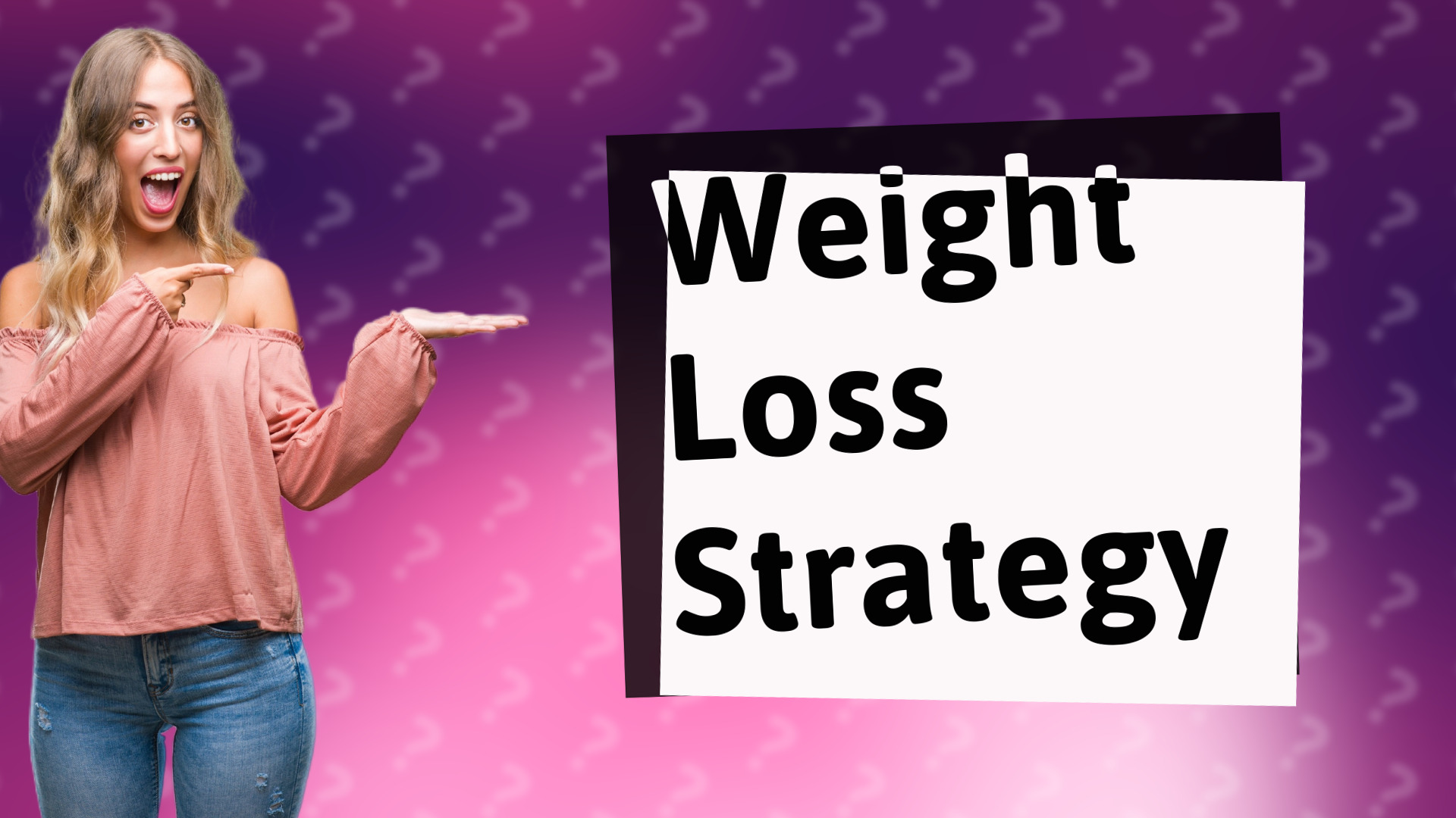 Weight Loss Strategy