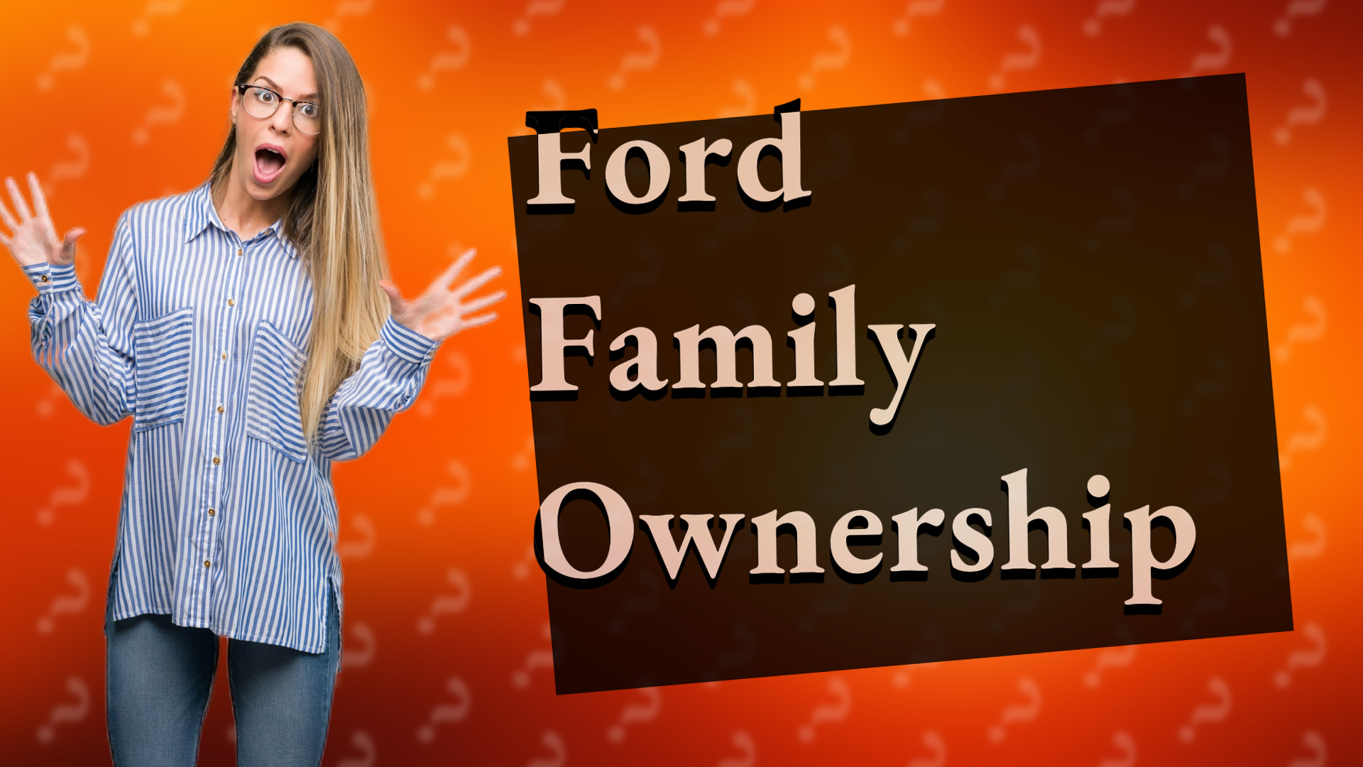 Ford Family Ownership