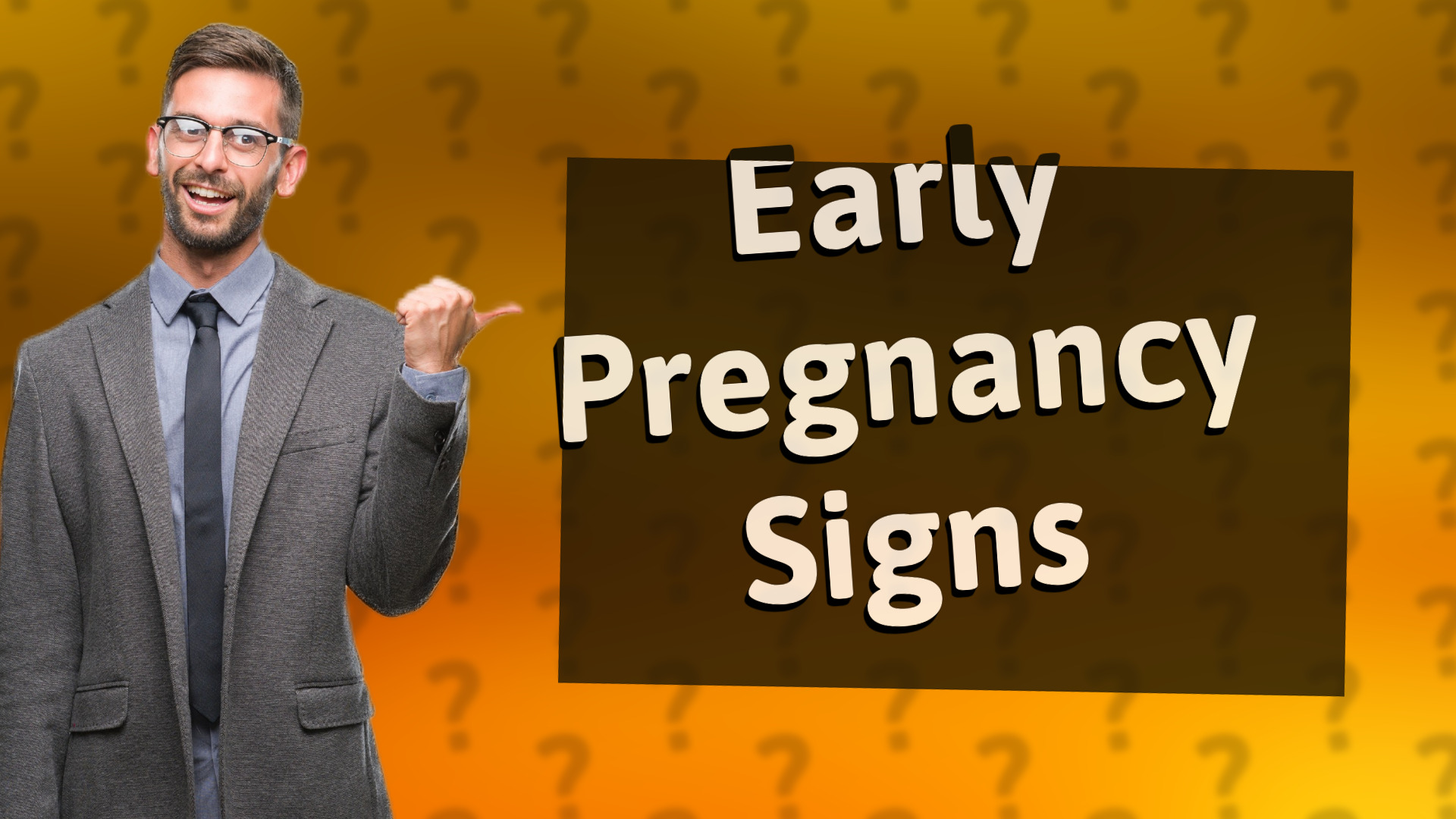 Early Pregnancy Signs