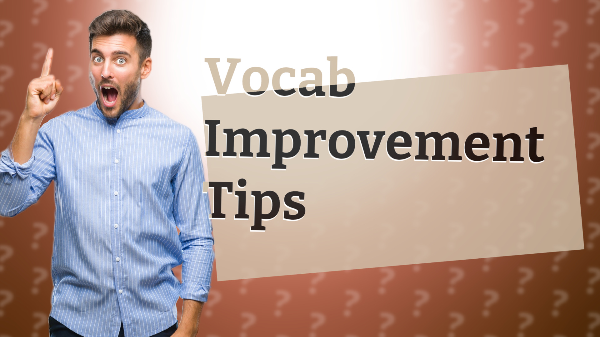 Vocab Improvement Tips
