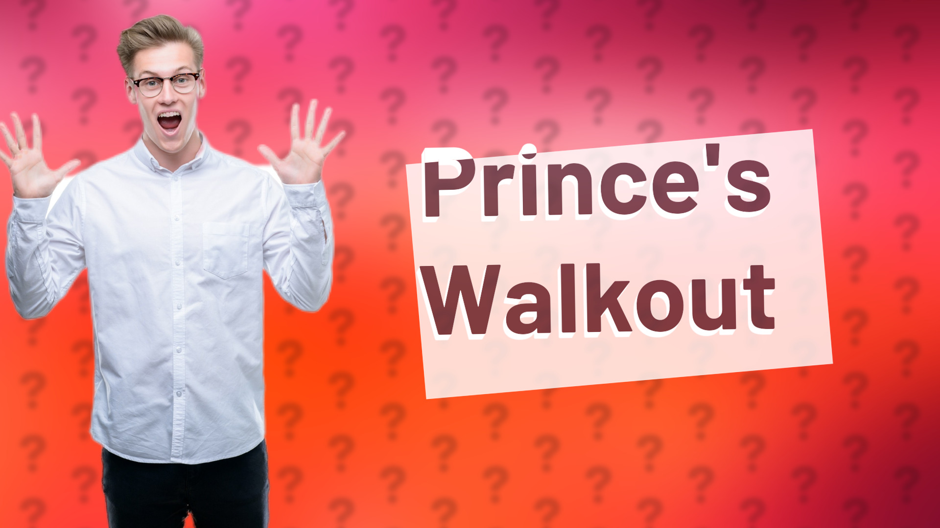 Prince's Walkout