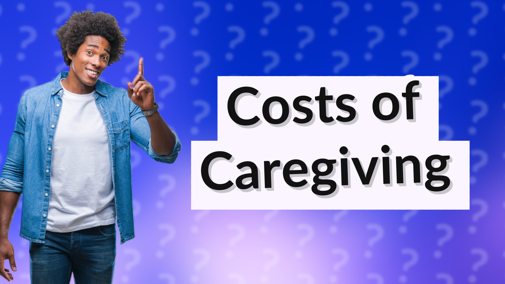 Costs of Caregiving