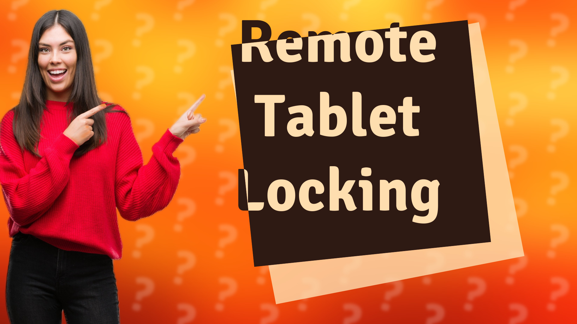 Remote Tablet Locking