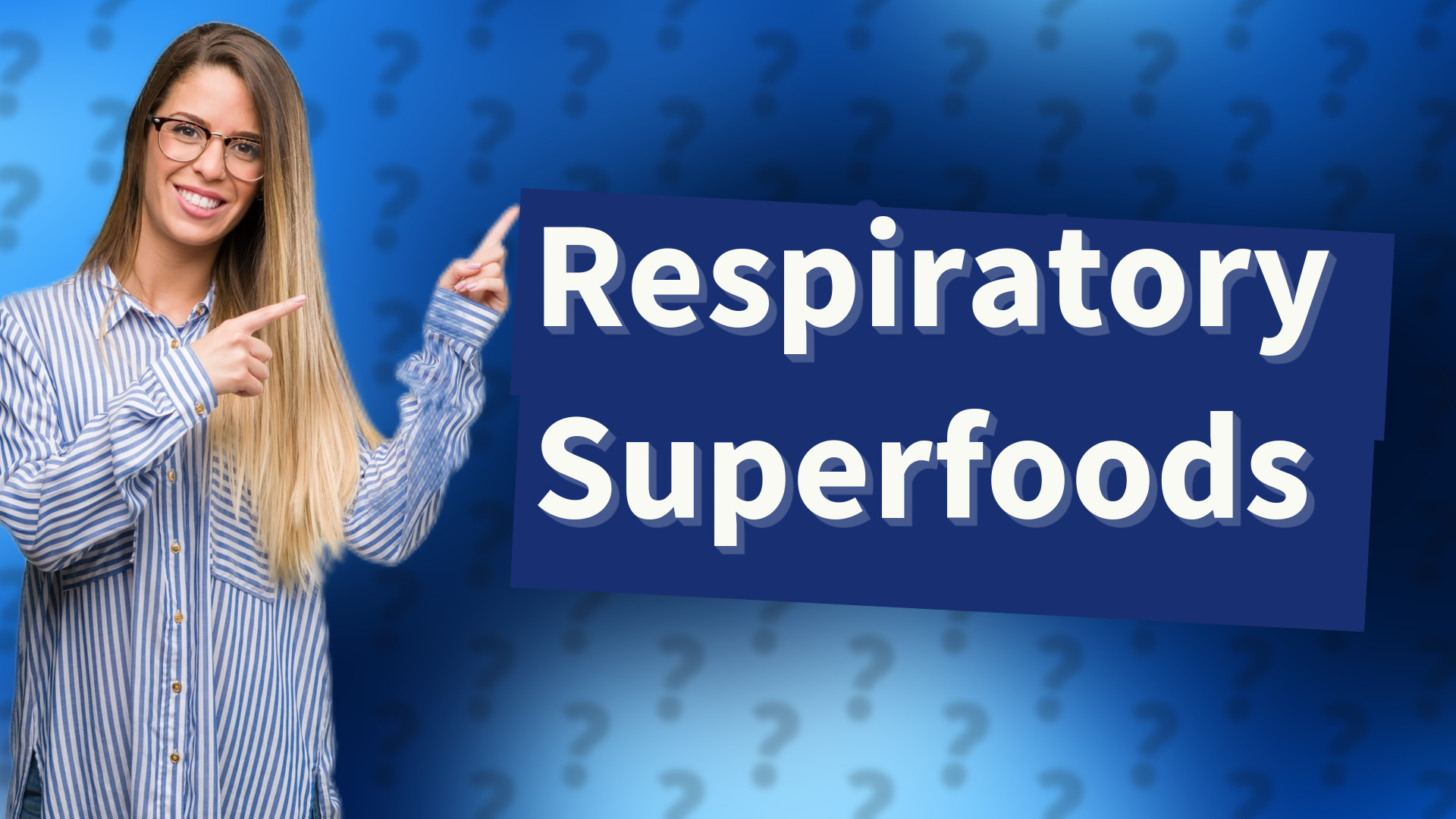 Respiratory Superfoods
