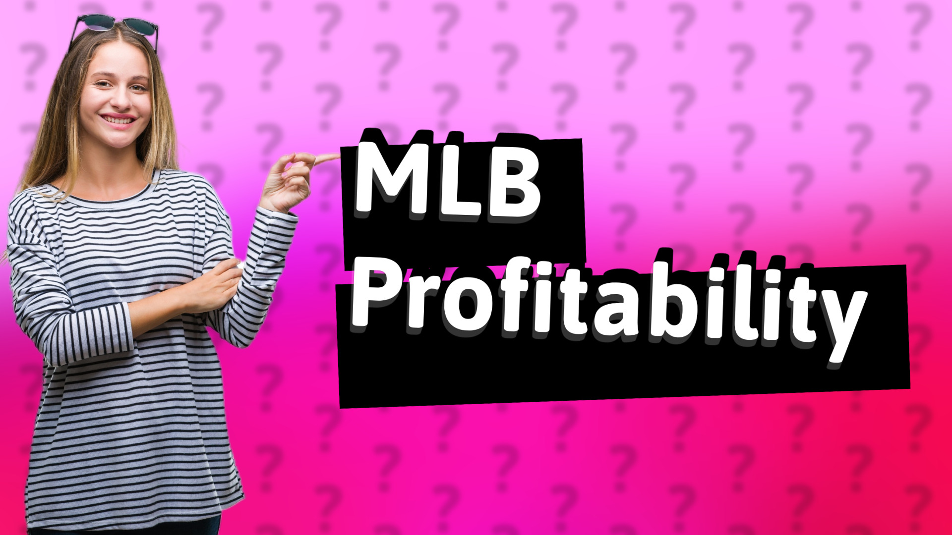 MLB Profitability