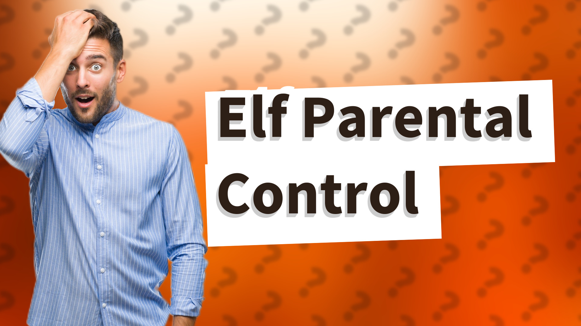 Elf Parental Control
